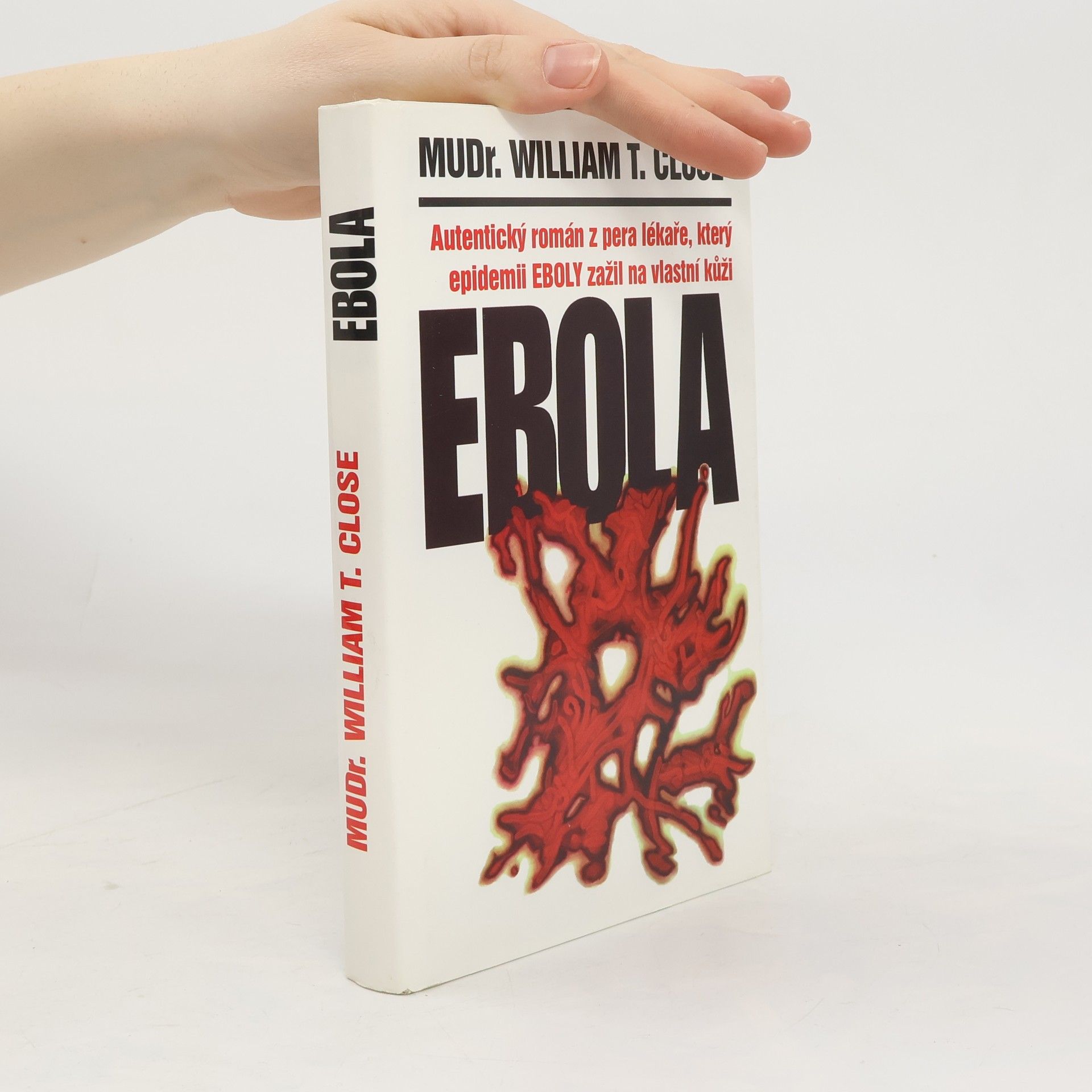 William T. Close Ebola