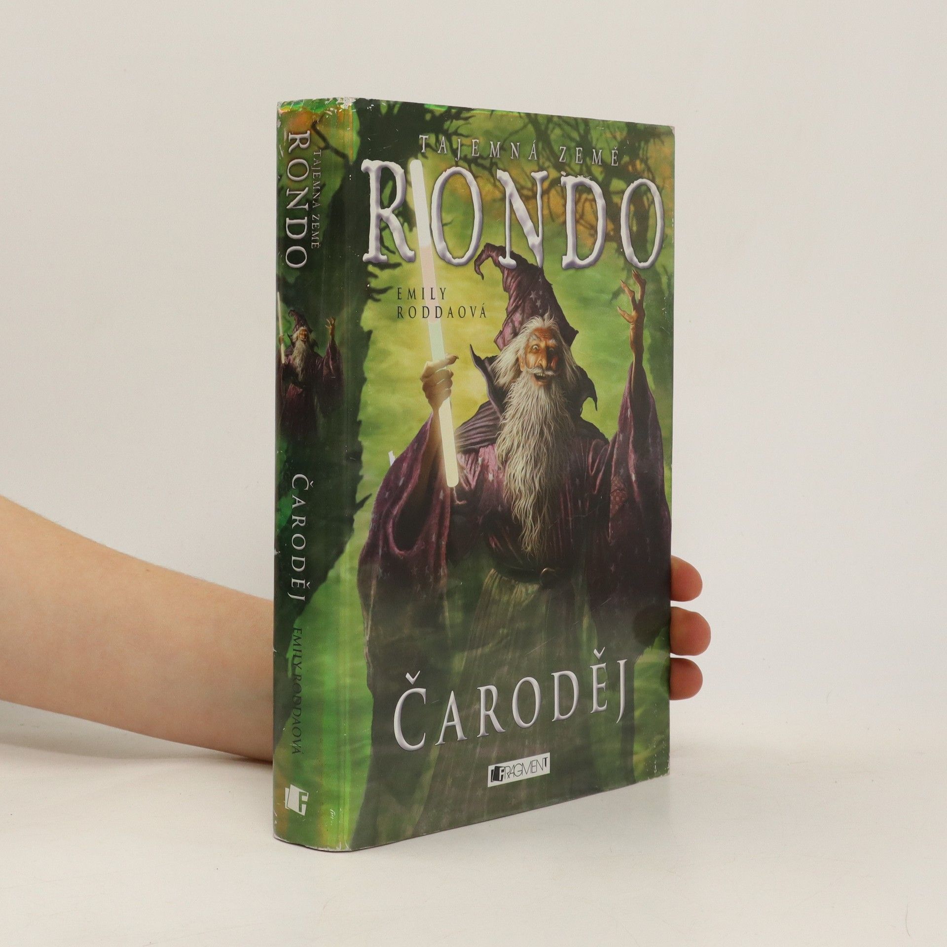 Emily Rodda Tajemná země Rondo. Čaroděj