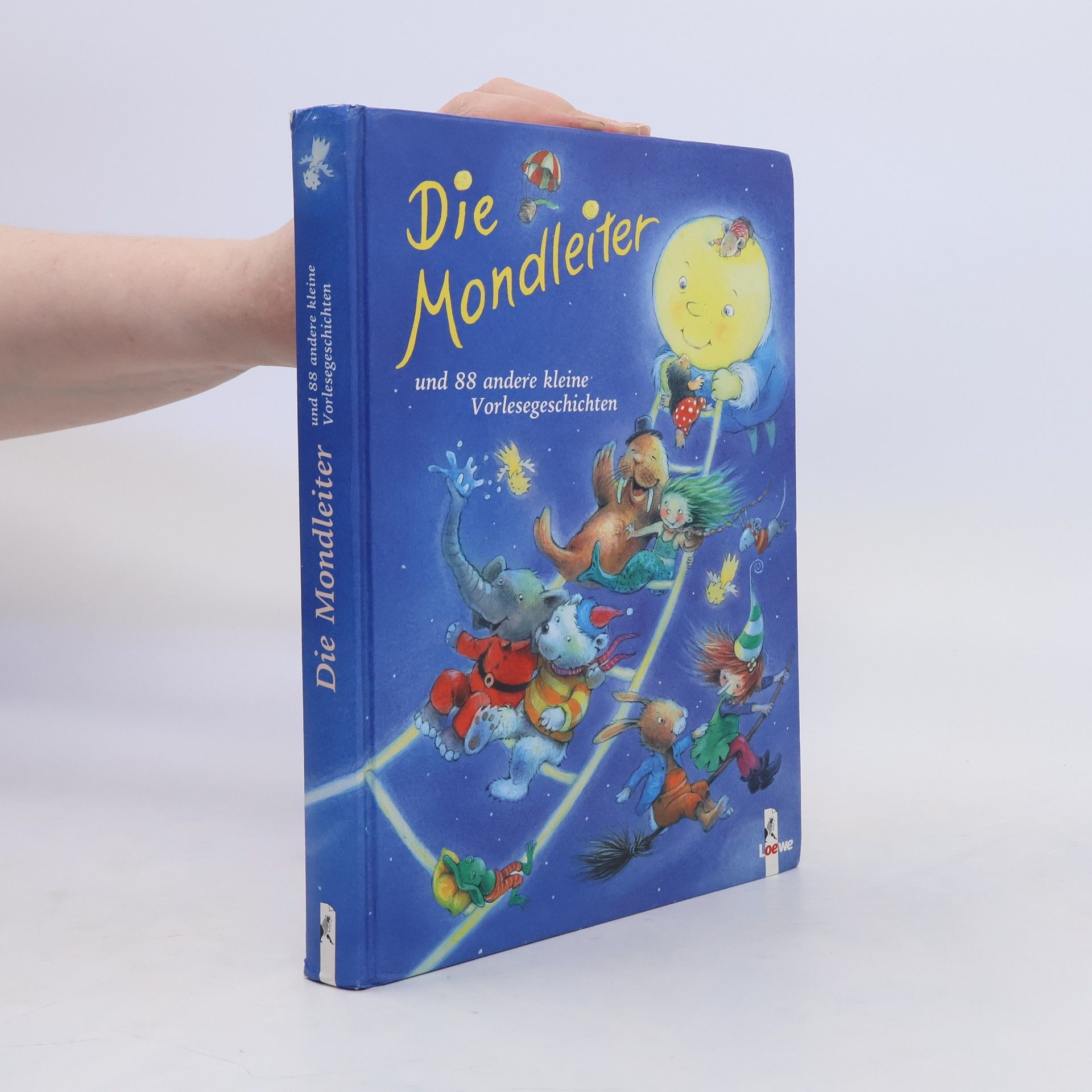 Collectif d'auteurs Die Mondleiter und 88 andere kleine Vorlesegeschichten