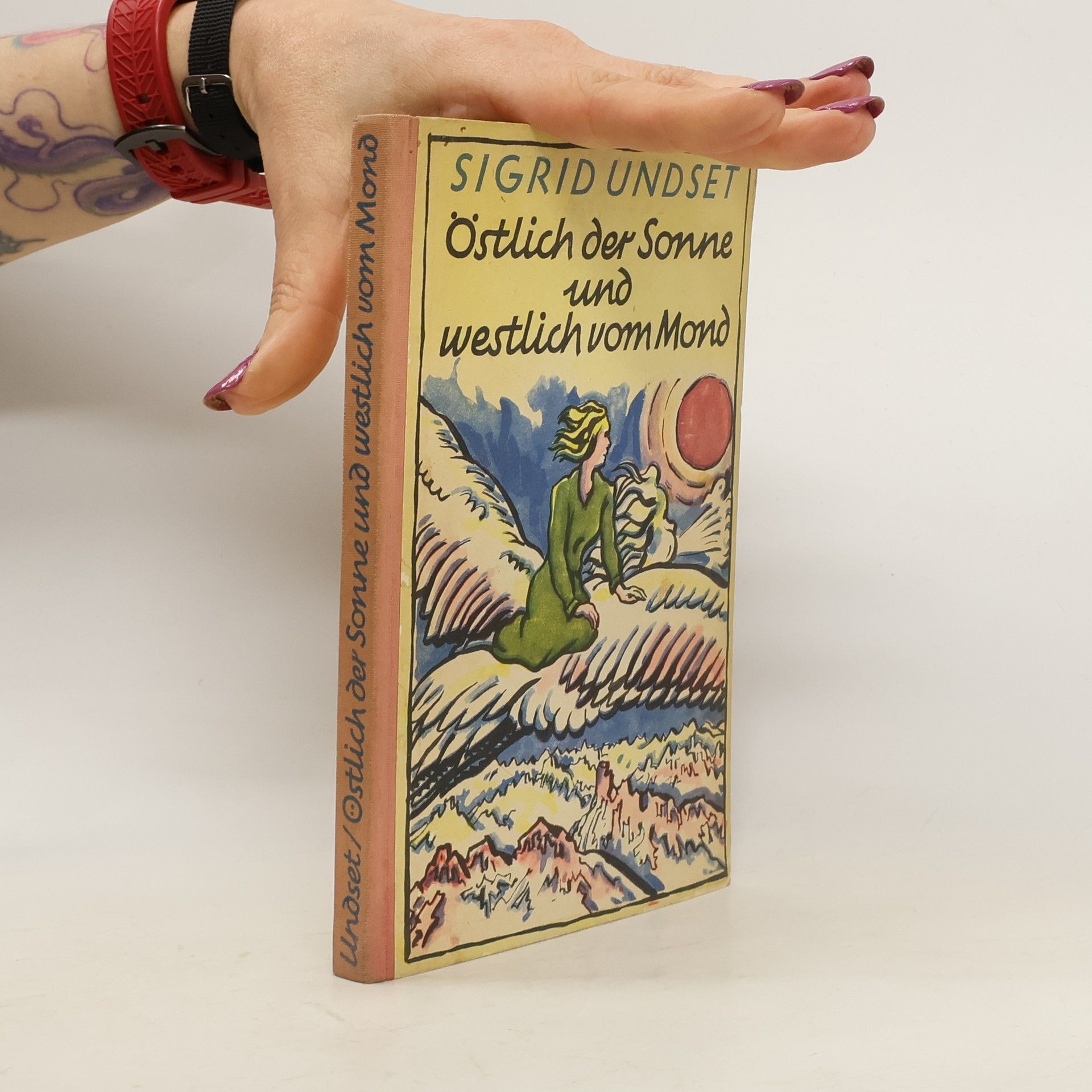 Sigrid Undset Östlich der Sonne und westlich vom Mond