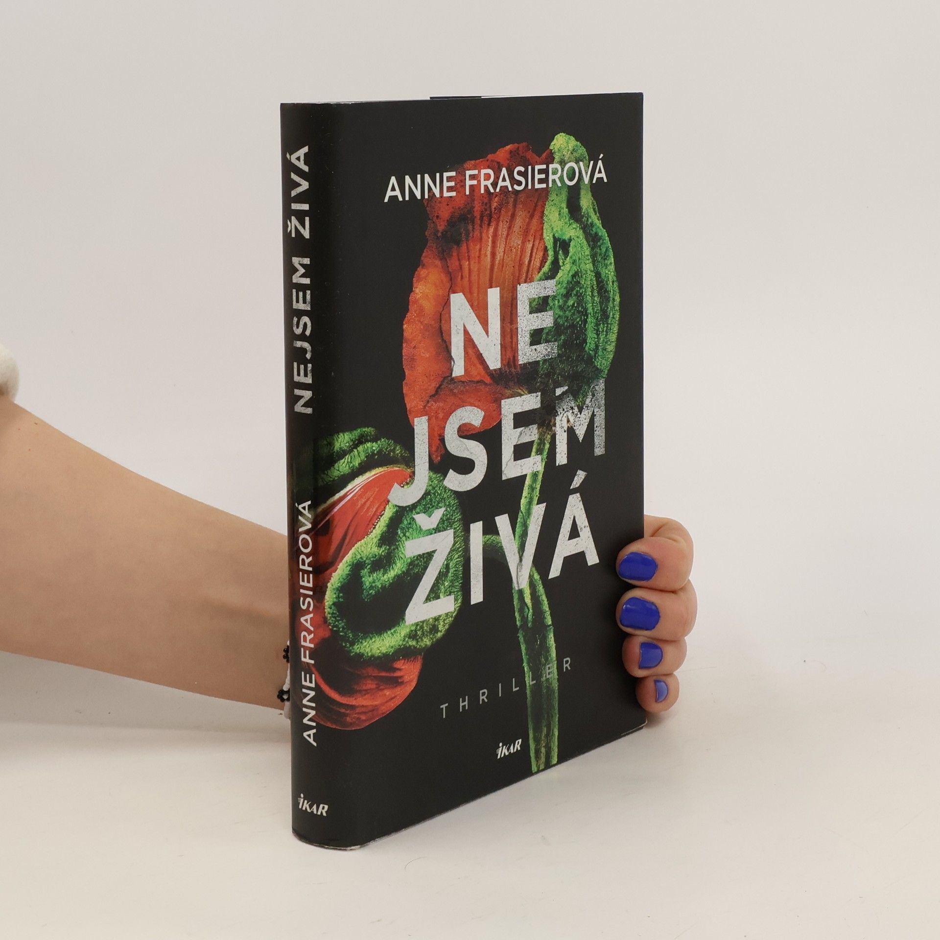 Anne Frasier Nejsem živá