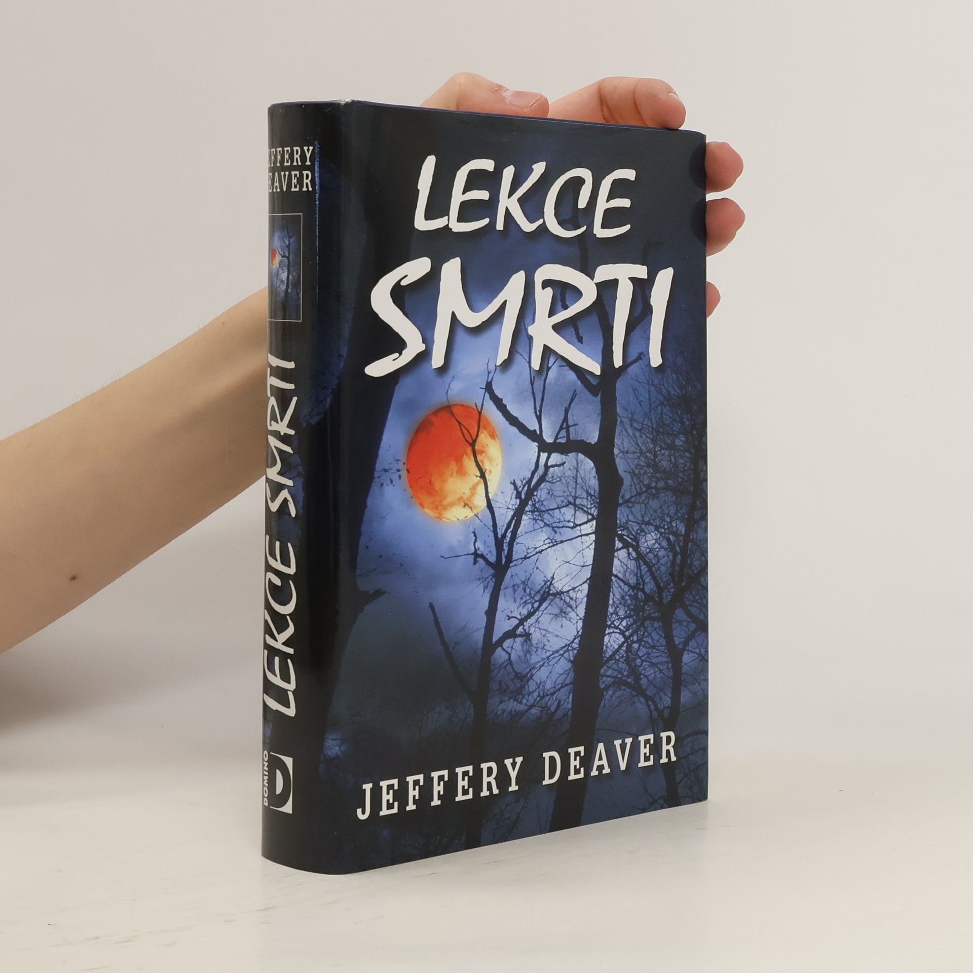 Jeffery Deaver Lekce smrti