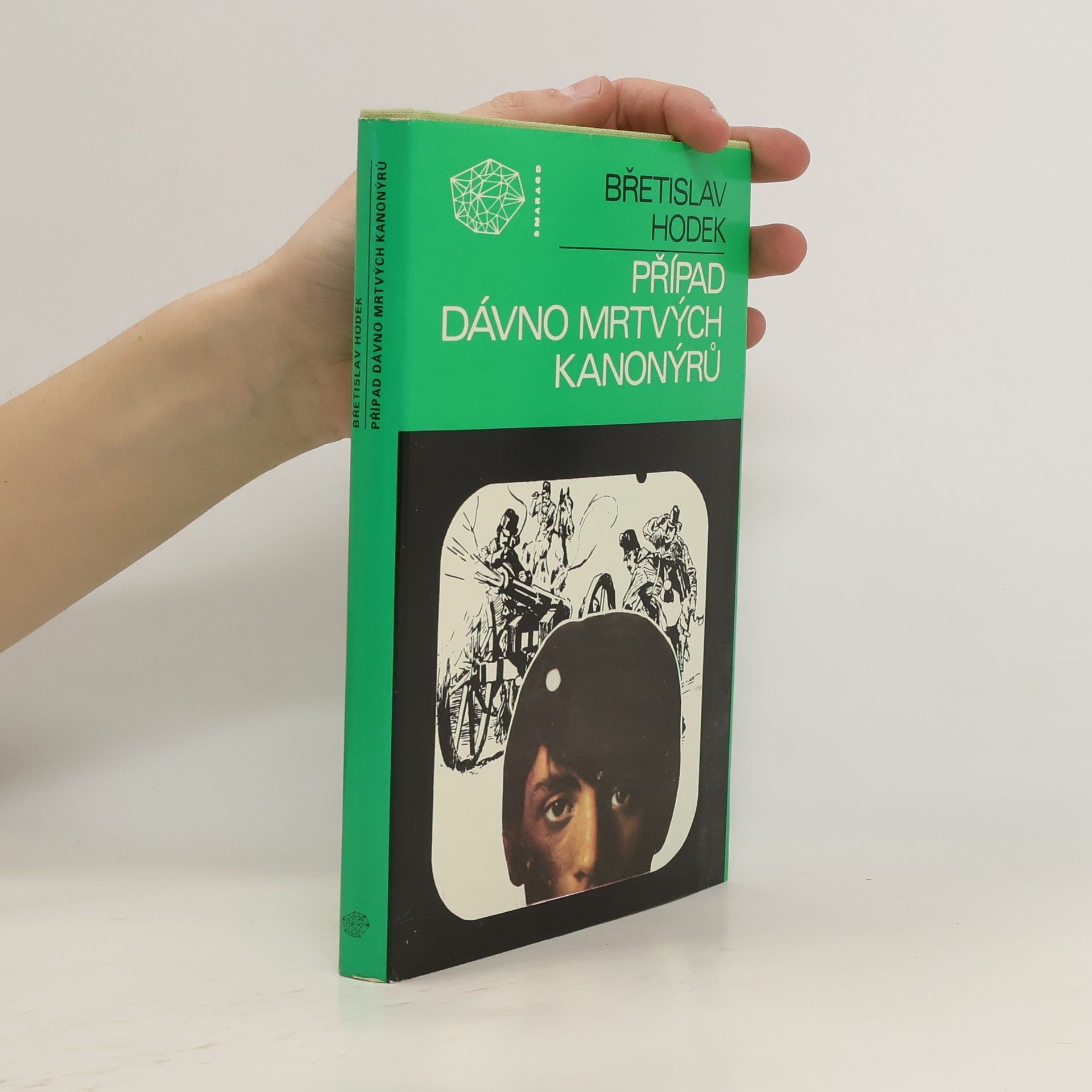 Břetislav Hodek Případ dávno mrtvých kanonýrů