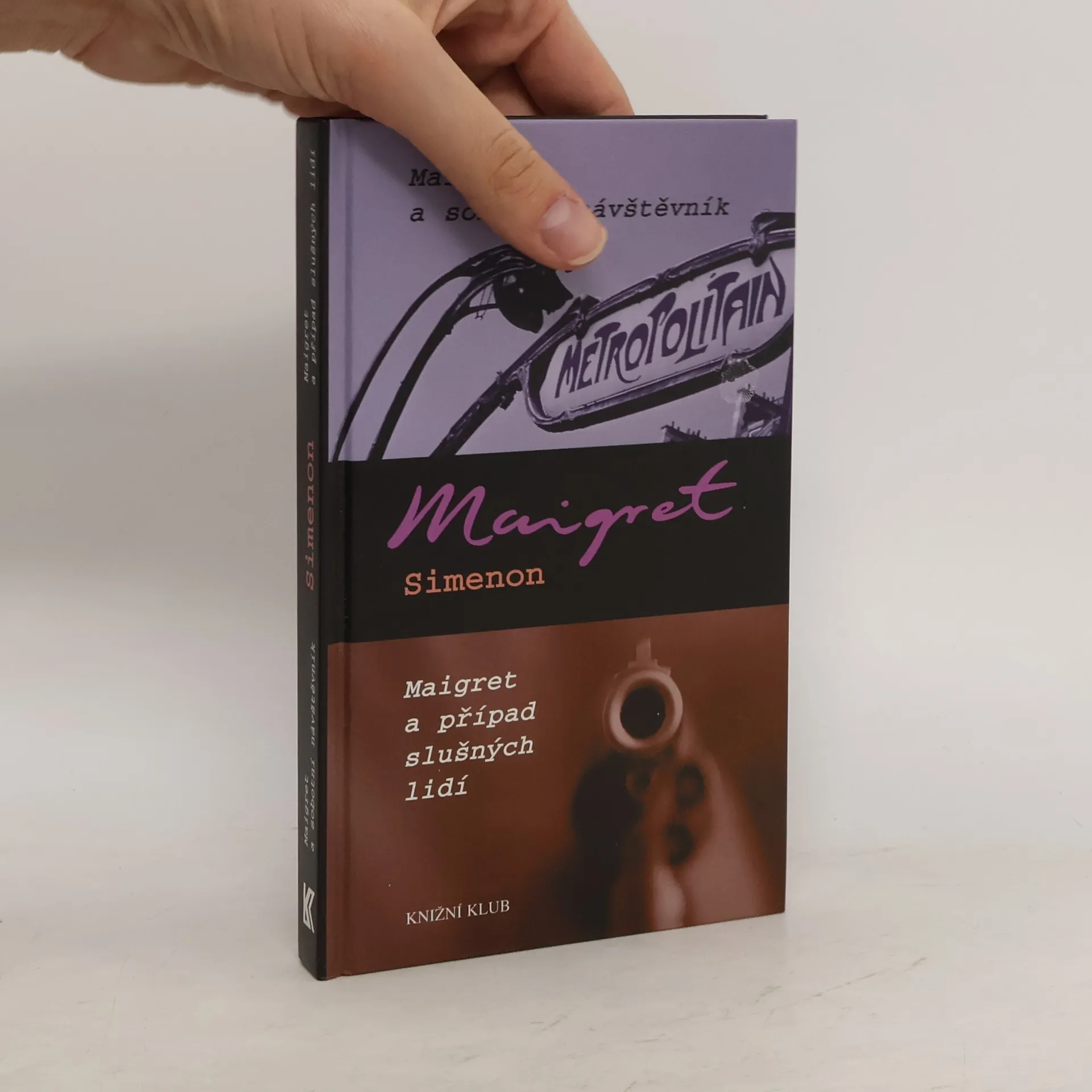 Maigret a sobotní návštěvník. Maigret a případ slušných lidí. | Book | Hardcover | Georges Simenon | CS