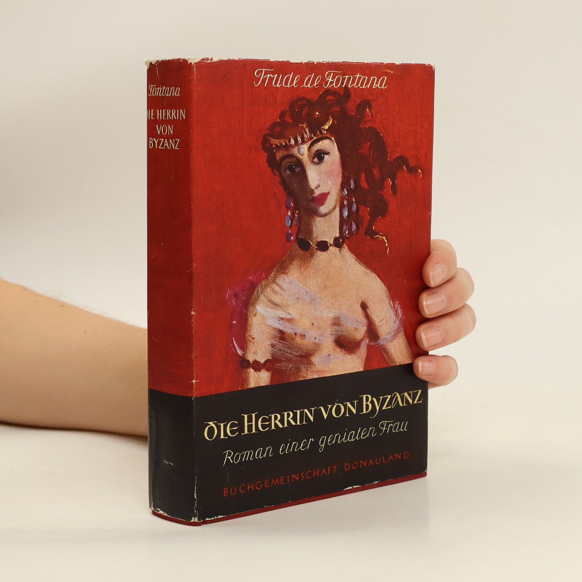 Trude Fontana Die Herrin von Byzanz