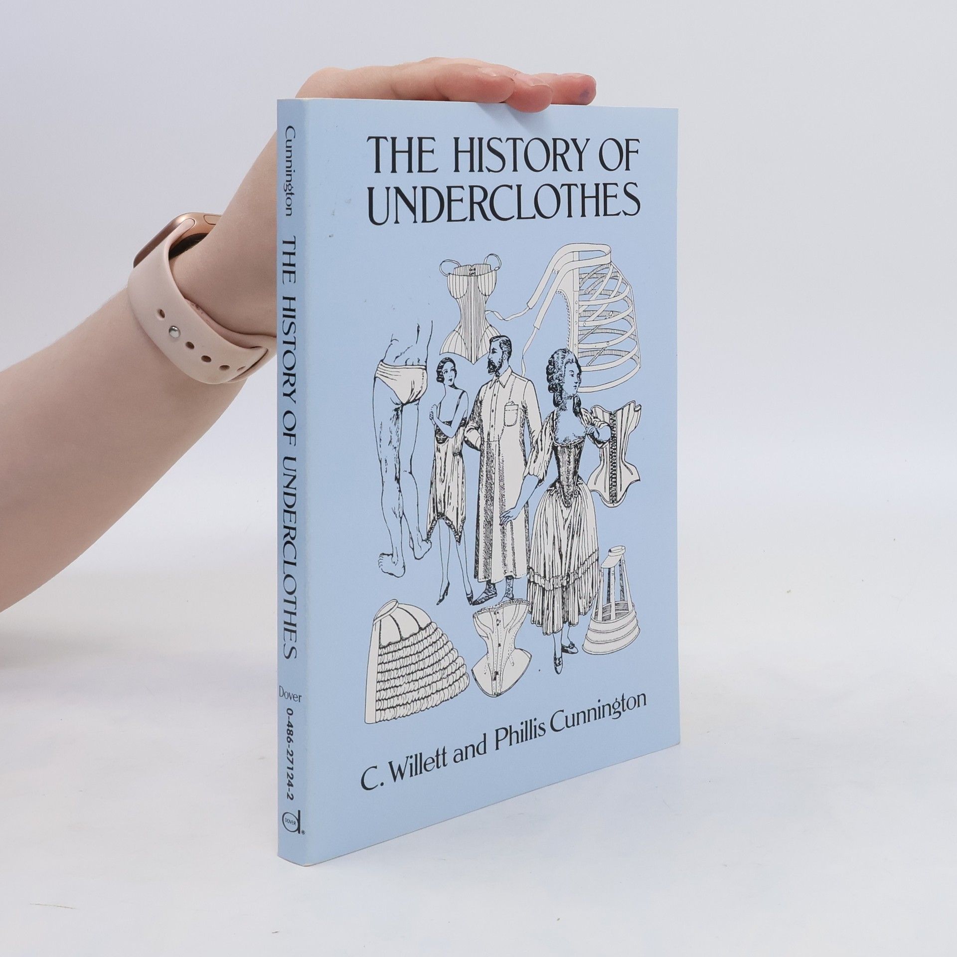 Cecil Willett Cunnington The History of Underclothes