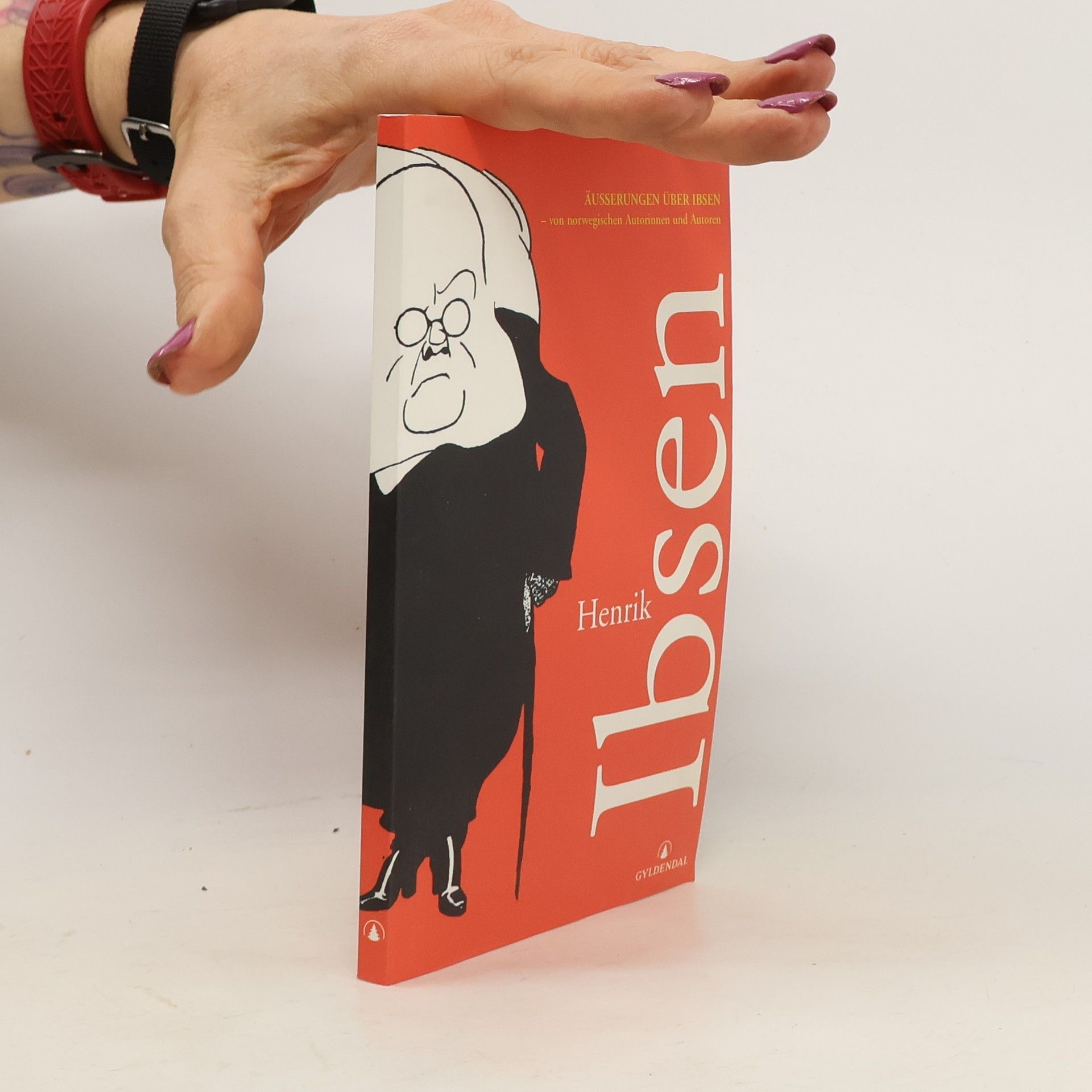 Collectif d'auteurs Äusserungen über Ibsen. Henrik Ibsen