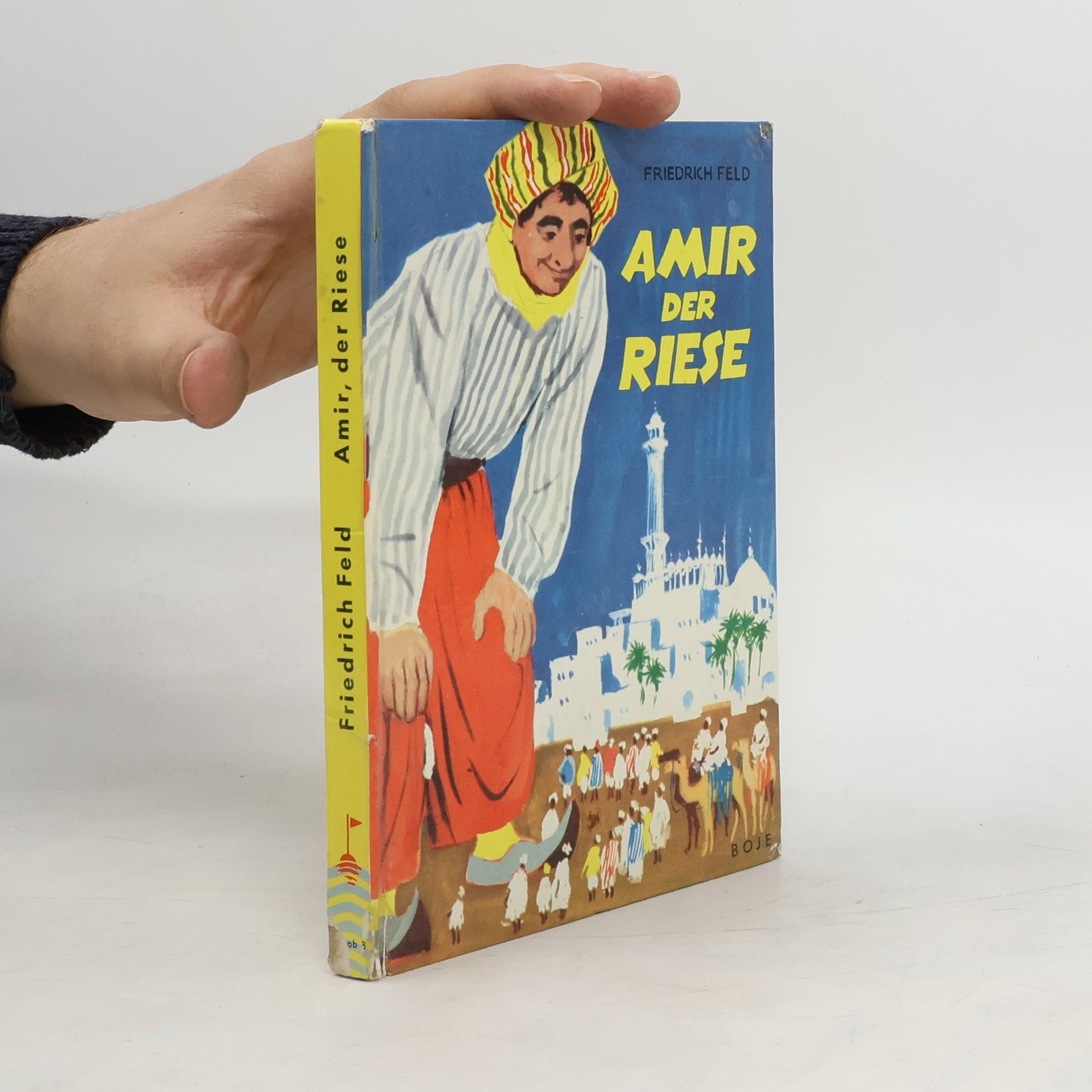 Friedrich Feld Amir der Riese