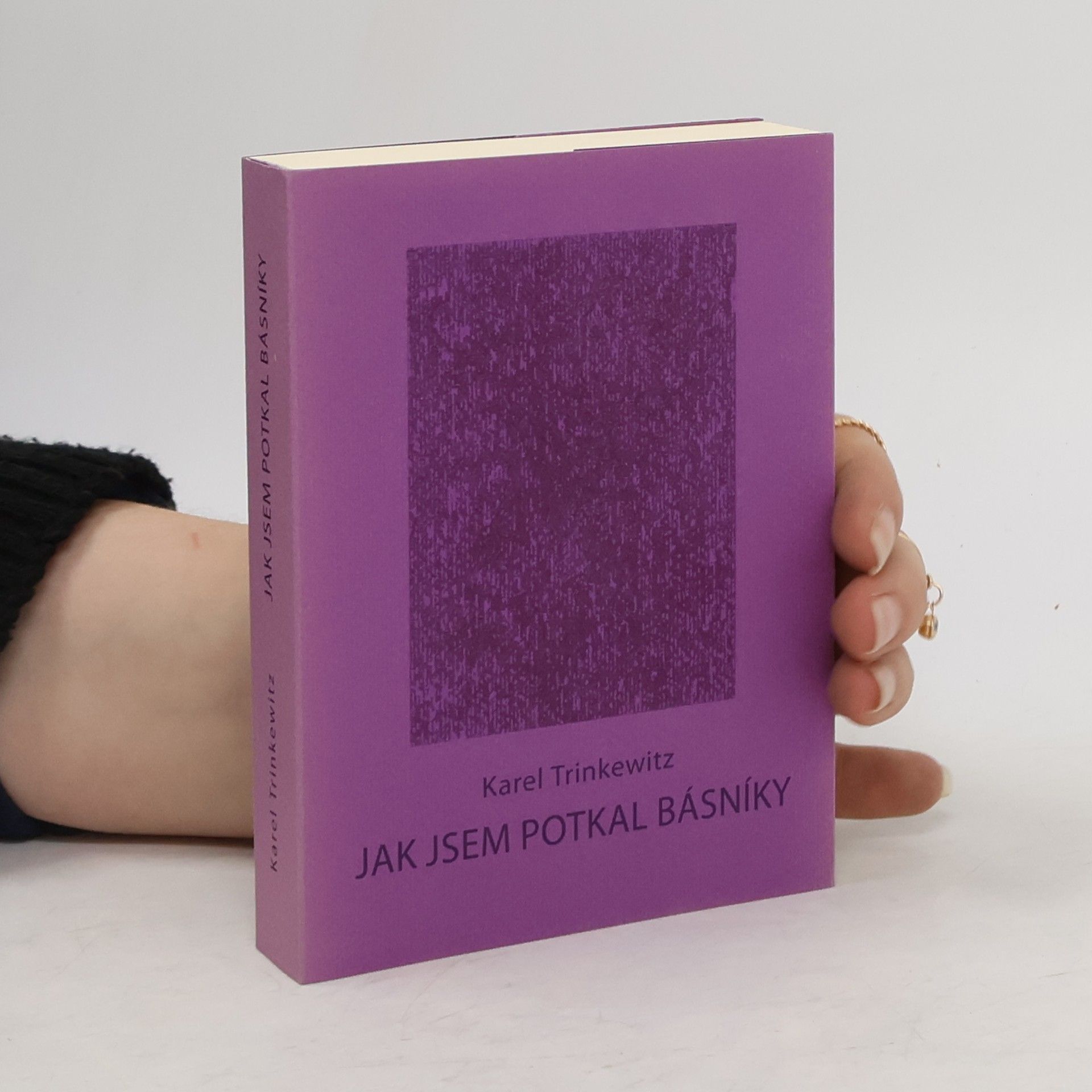 Karel Trinkewitz Jak jsem potkal básníky