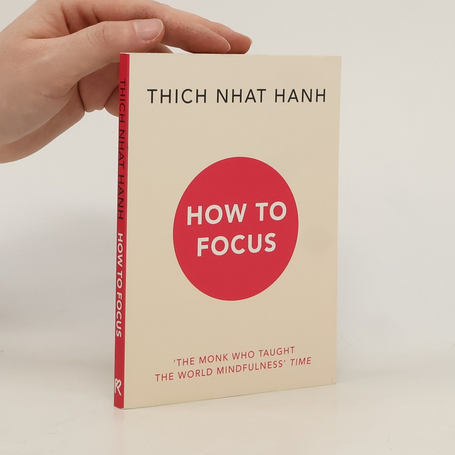 Thích Nhất Hạnh How to focus