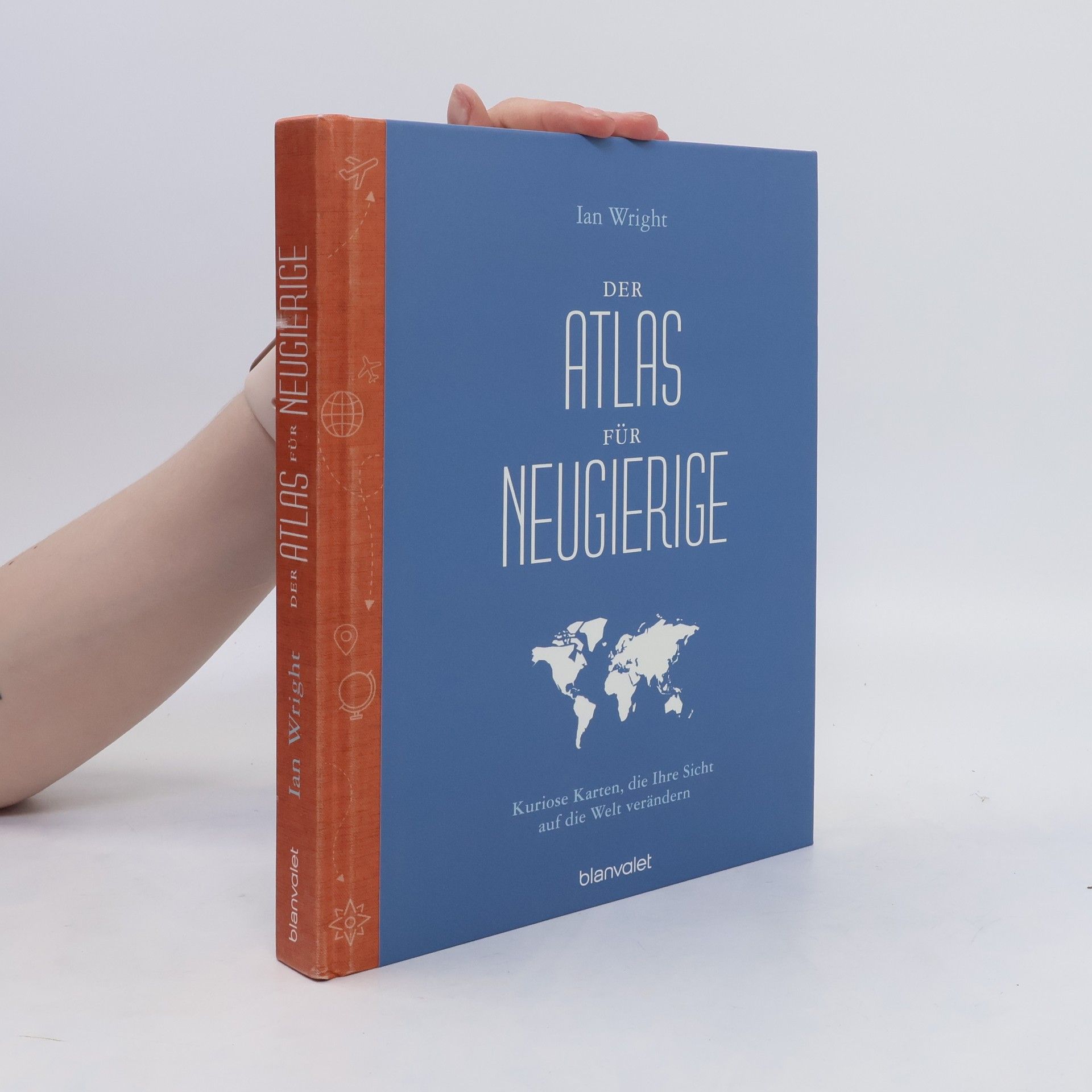 Ian Wright Der Atlas für Neugierige