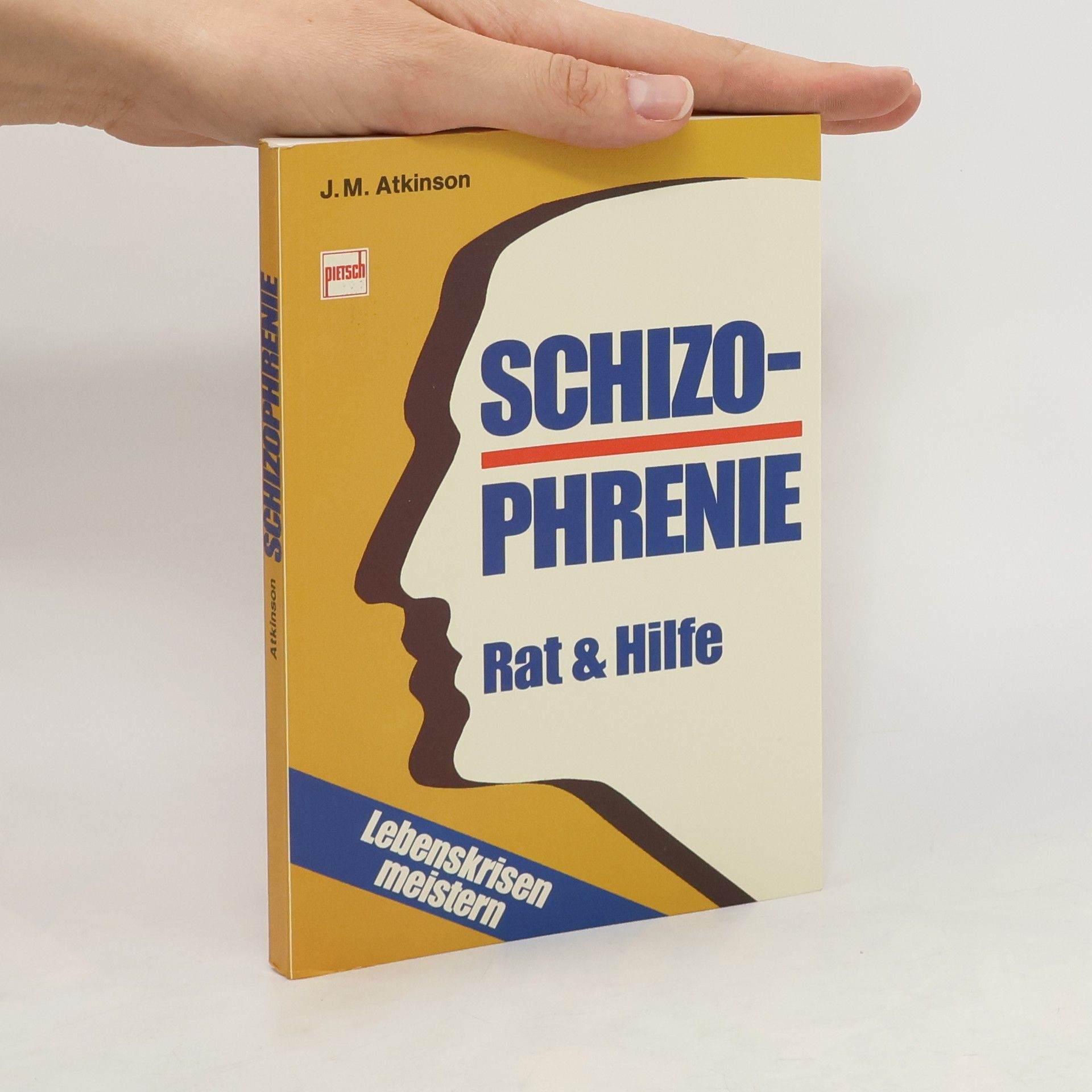 Jaqueline M. Atkinson Schizophrenie