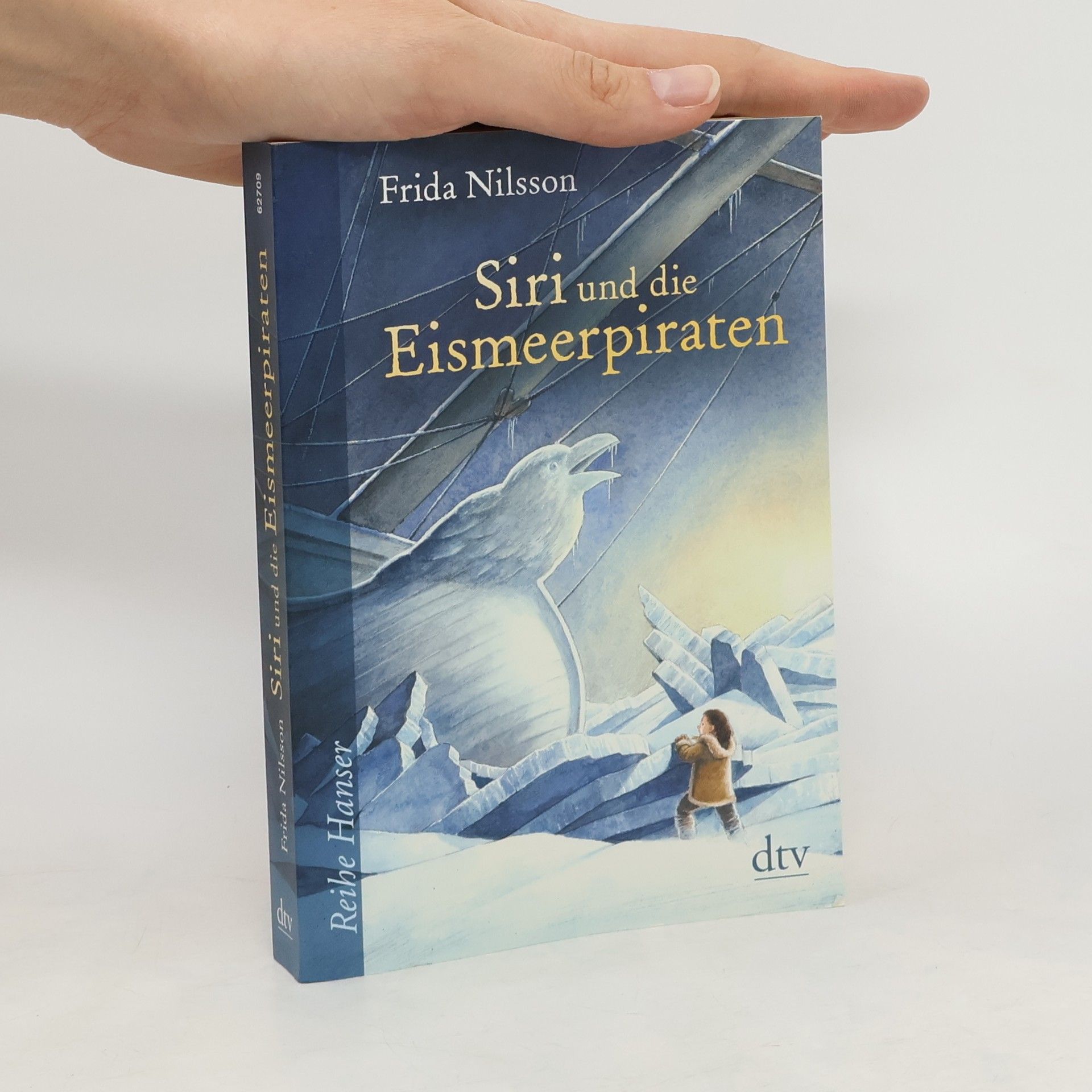 Frida Nilsson Siri und die Eismeerpiraten