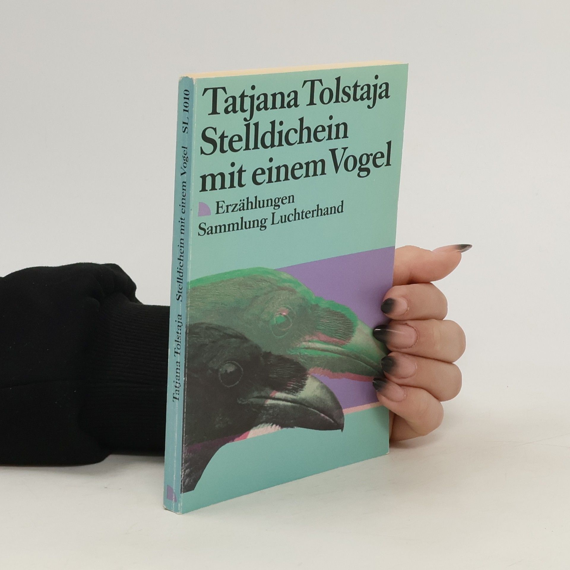 Tatjana Tolstaja Stelldichein mit einem Vogel