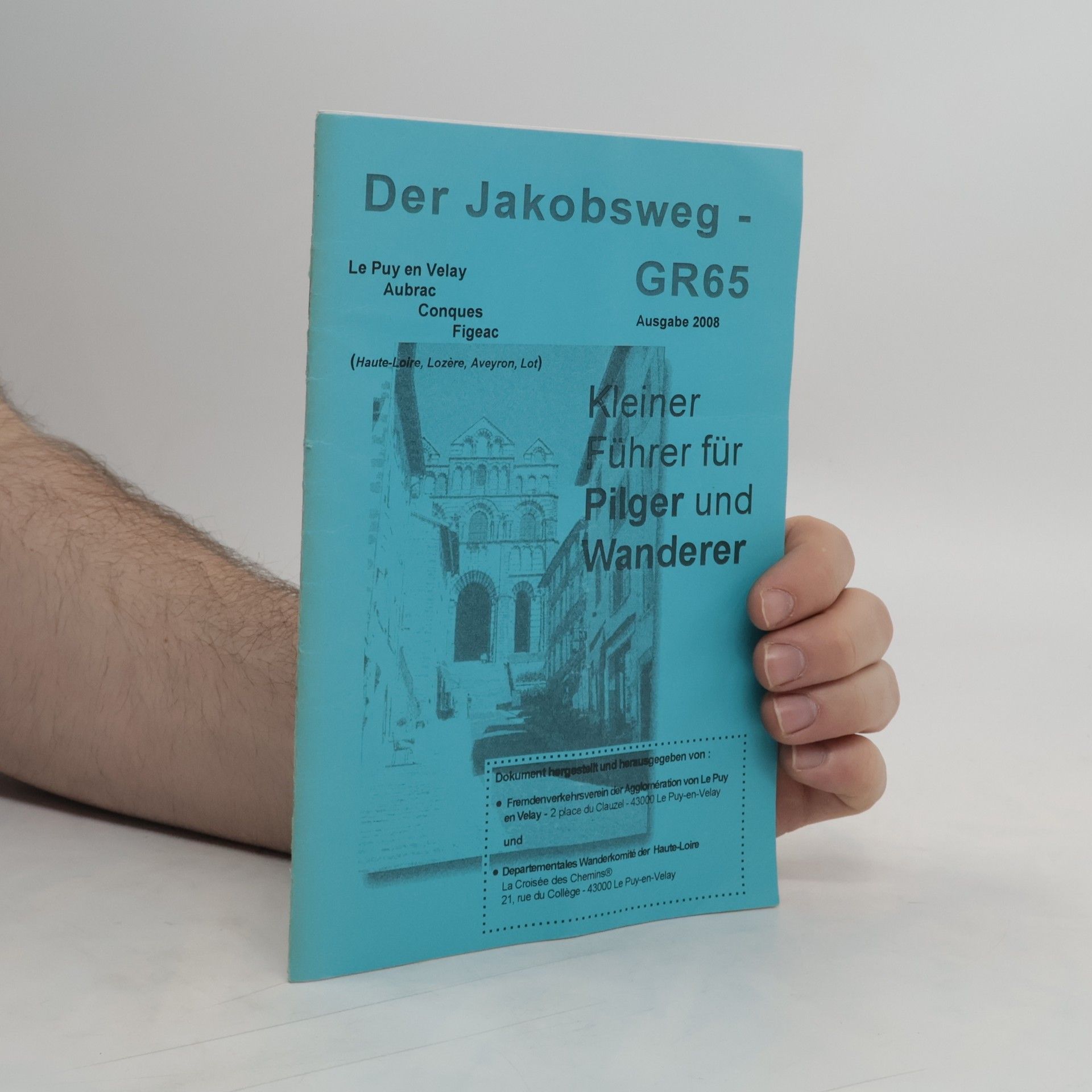 Autorenkollektiv Der Jakobsweg - GR 65