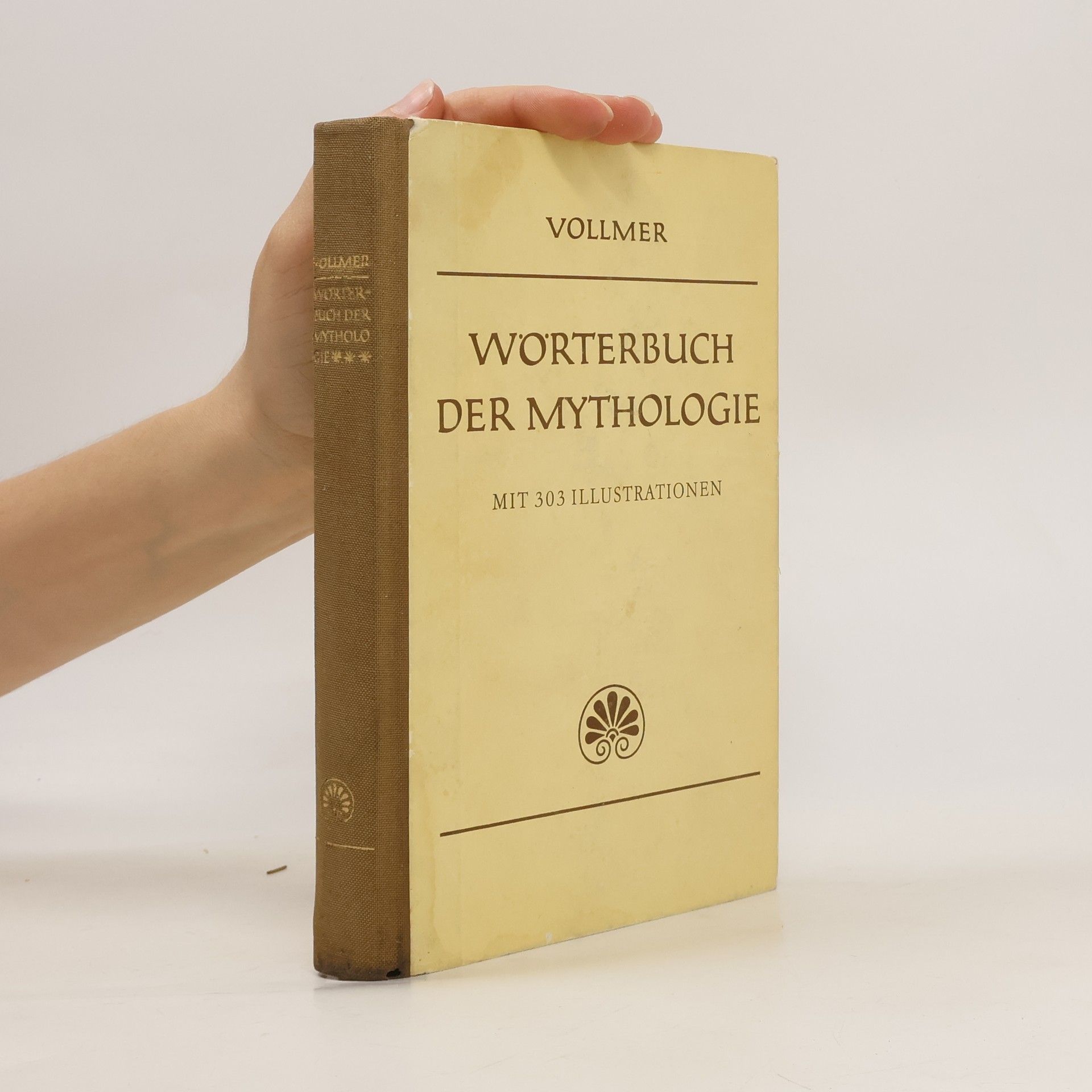 Carl Gottfried Wilhelm Vollmer Vollmers Wörterbuch der Mythologie (reprint z roku 1874)