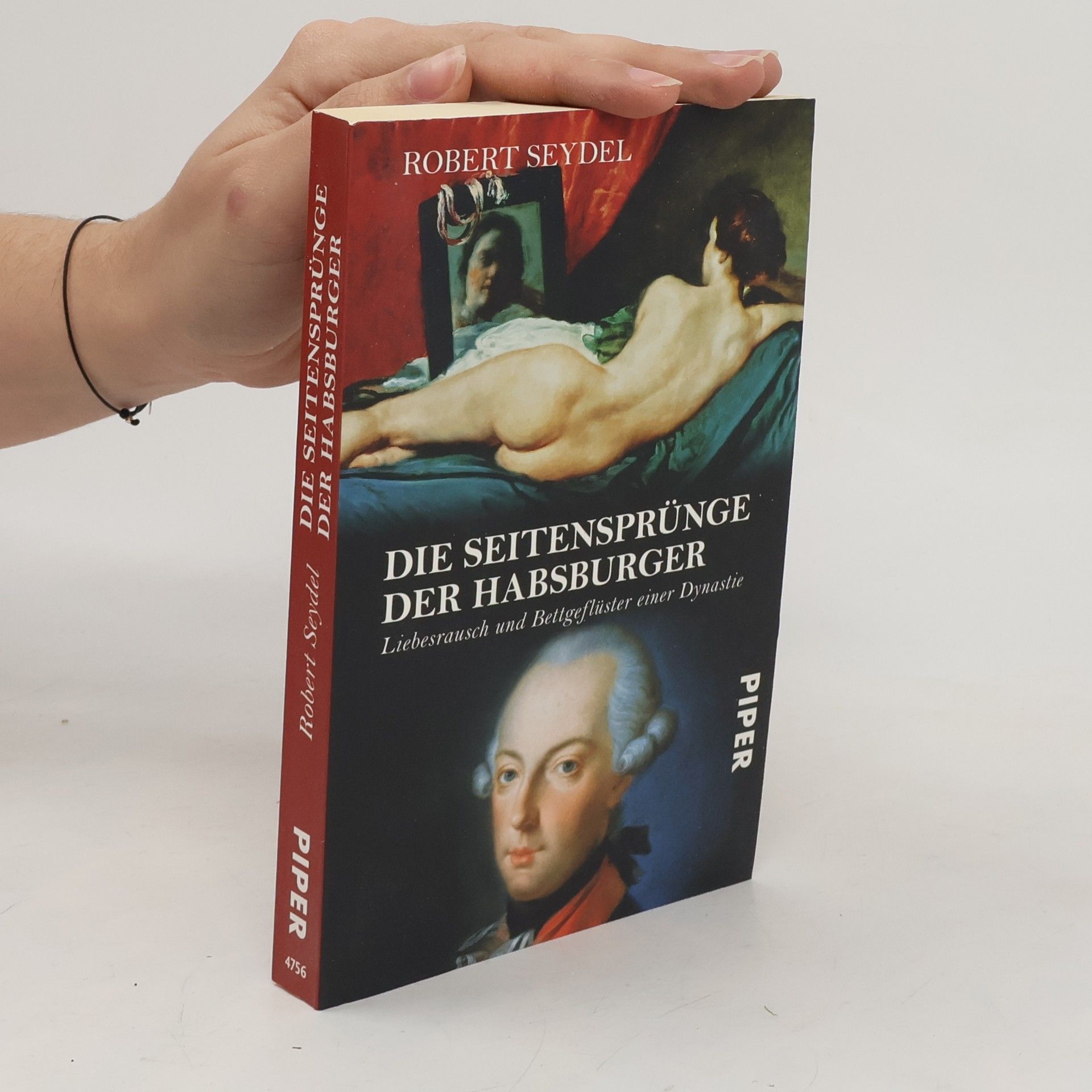 Robert Seydel Die Seitensprünge der Habsburger
