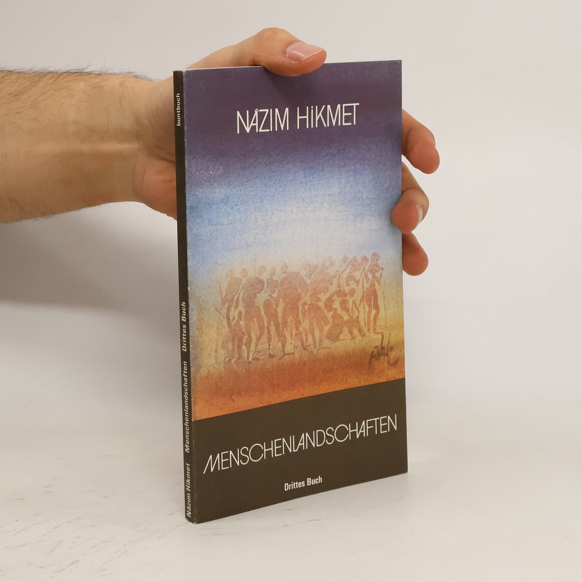 Nâzım Hikmet Menschenlandschaften