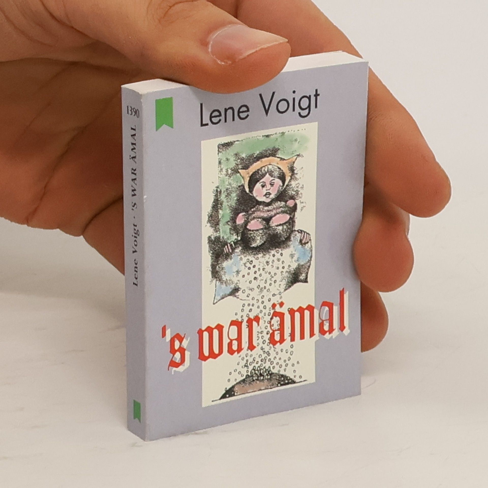 Lene Voigt 'S war ämal