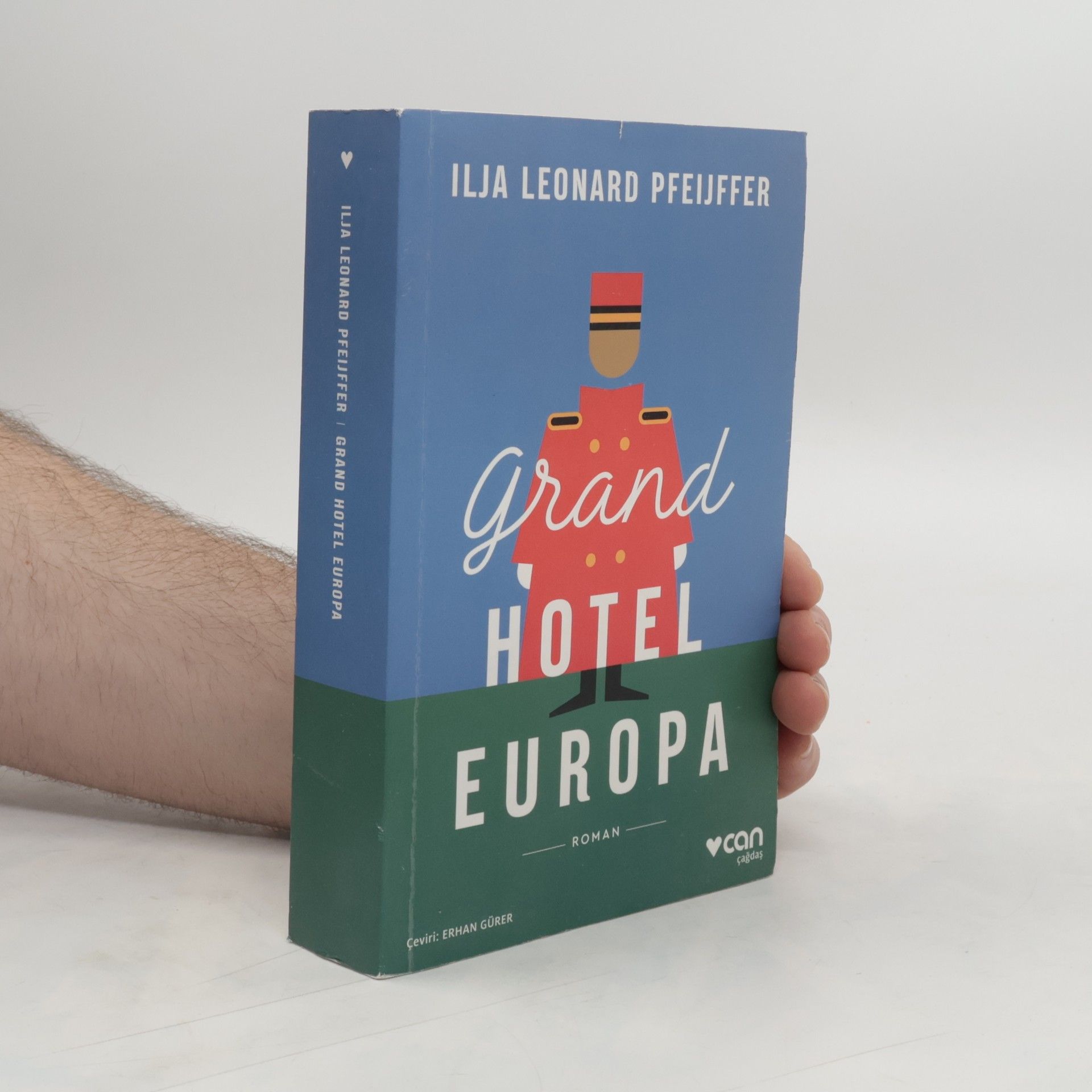 Ilja Leonard Pfeijffer Grand Hotel Europa