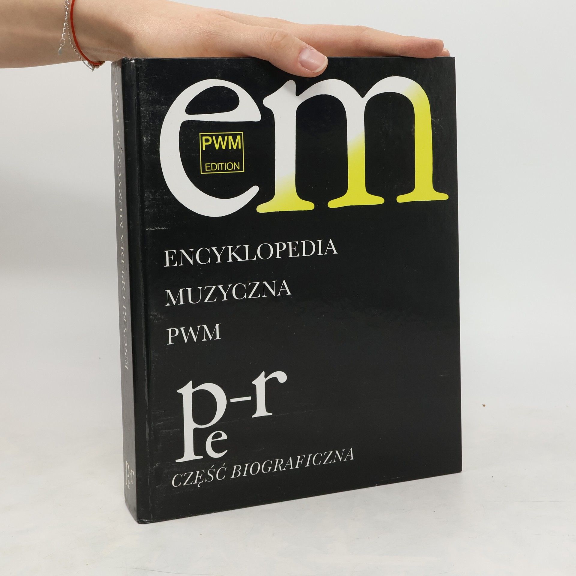 Dziębowska Elżbieta Encyklopedia muzyczna T8 Pe-R. Biograficzna