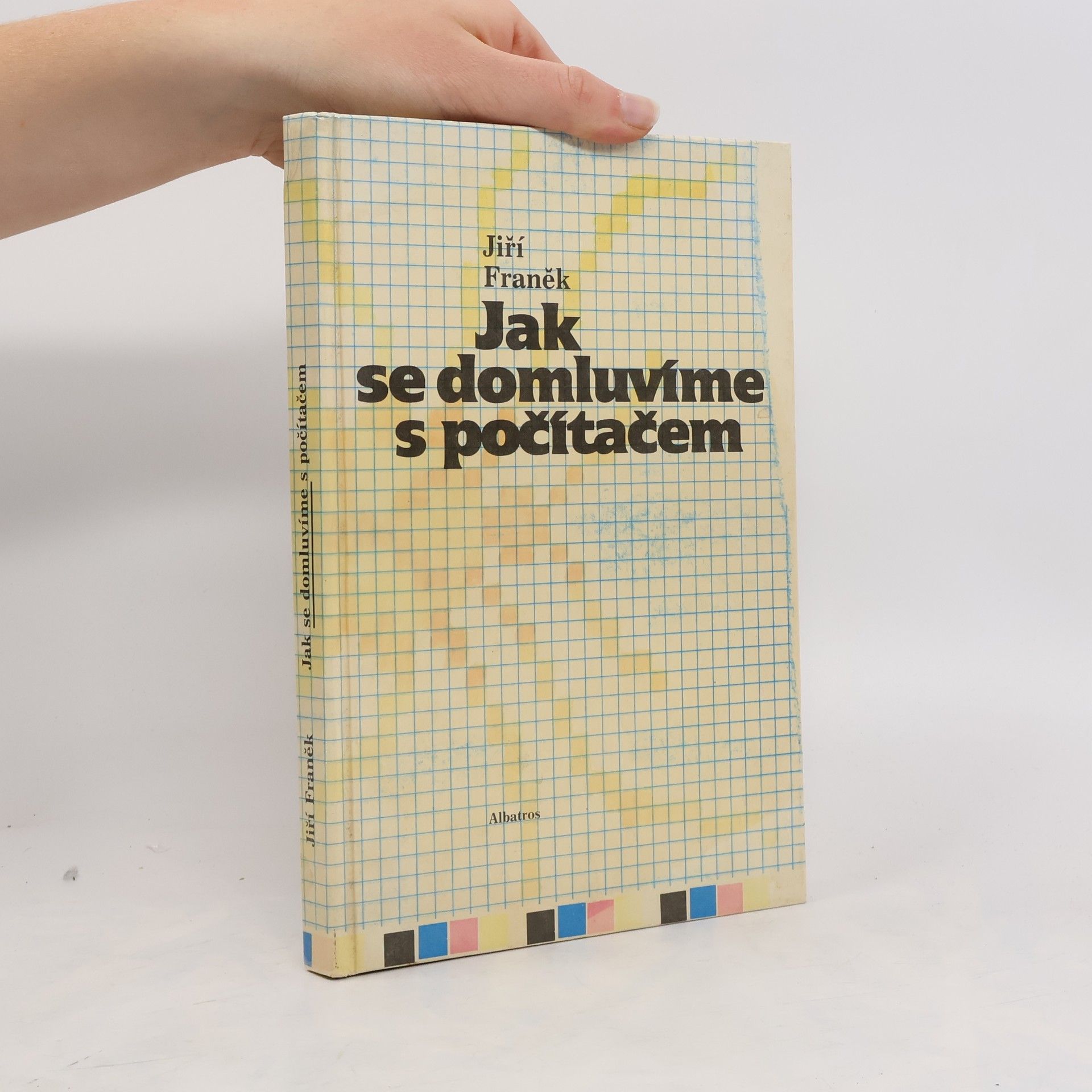 Jiří Franek Jak se domluvíme s počítačem