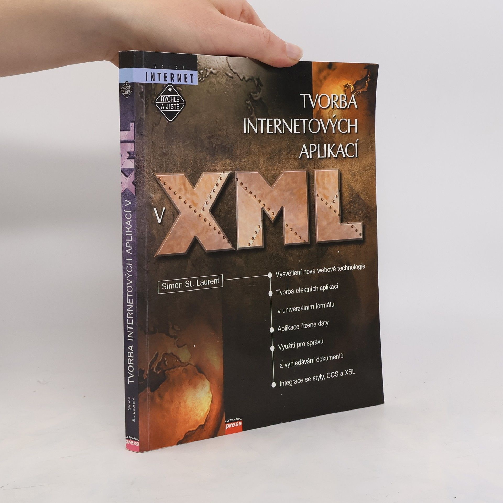 Simon St. Laurent Tvorba internetových aplikací v XML
