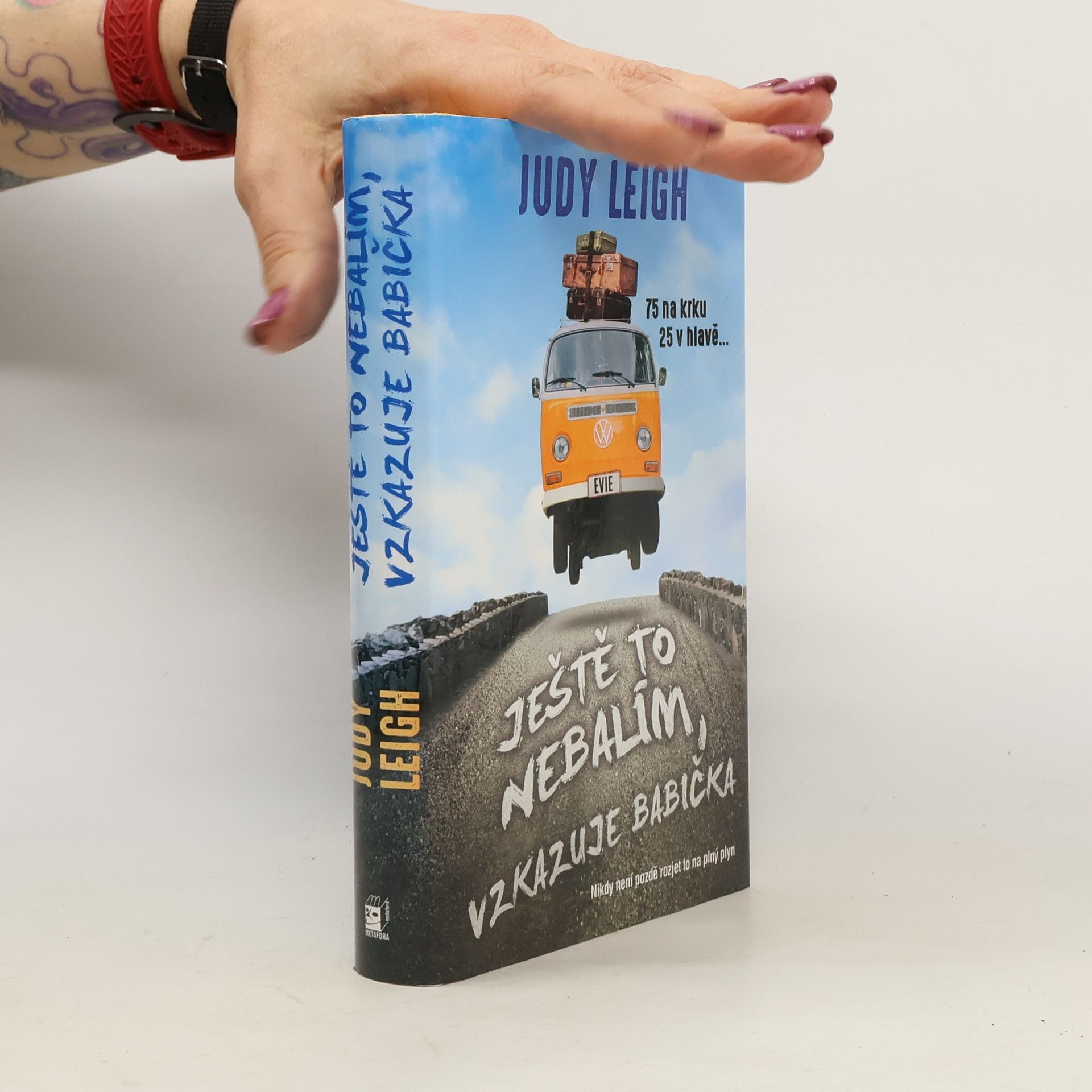 Judy Leigh Ještě to nebalím, vzkazuje babička