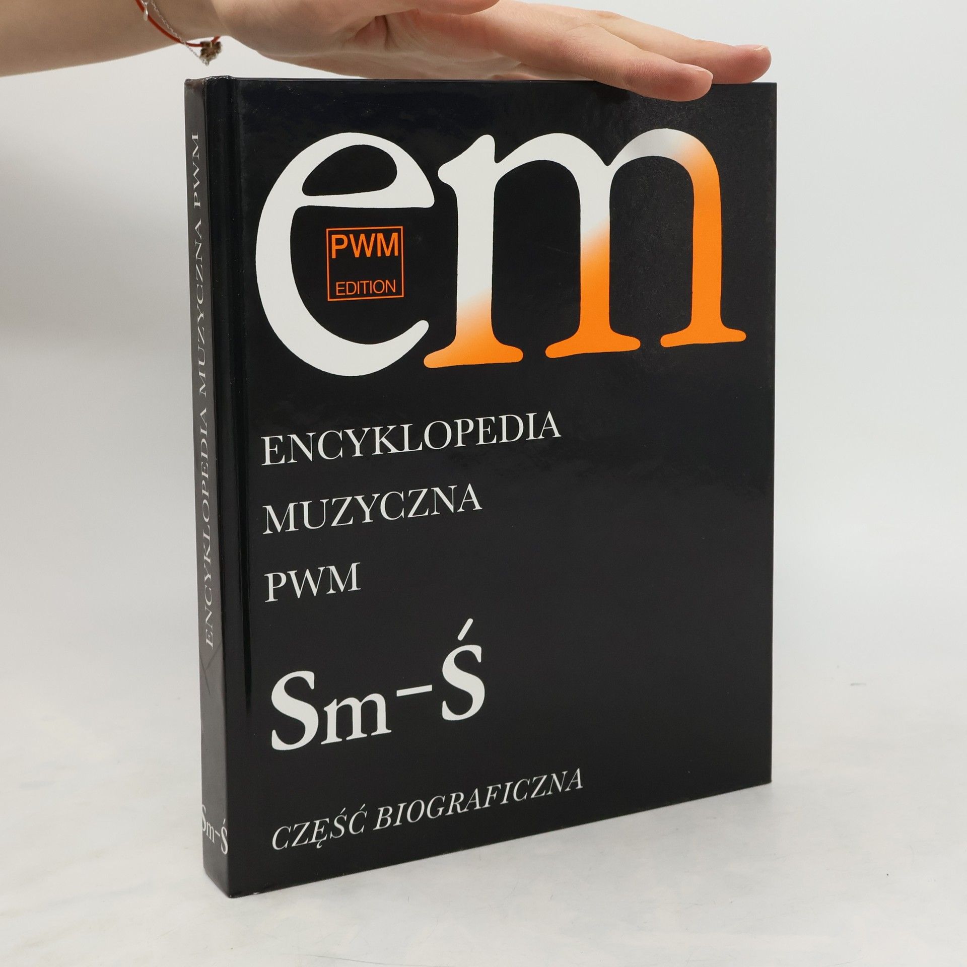 Dziębowska Elżbieta Encyklopedia Muzyczna PWM Tom 10