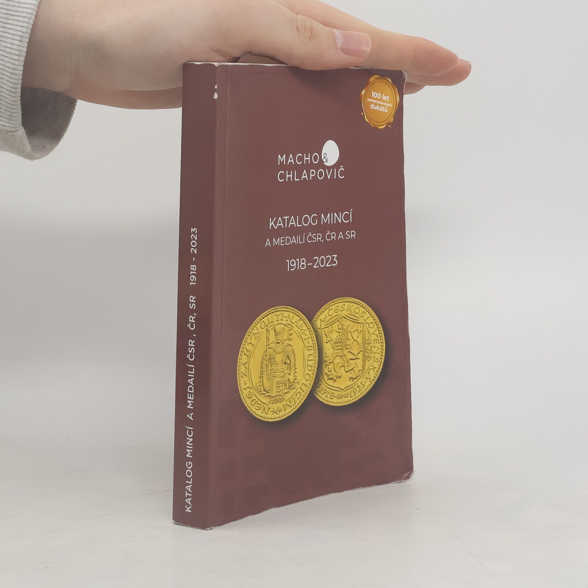 Radoslav Chlapovič Katalog mincí a medailí ČSR, ČR a SR 1918 - 2023