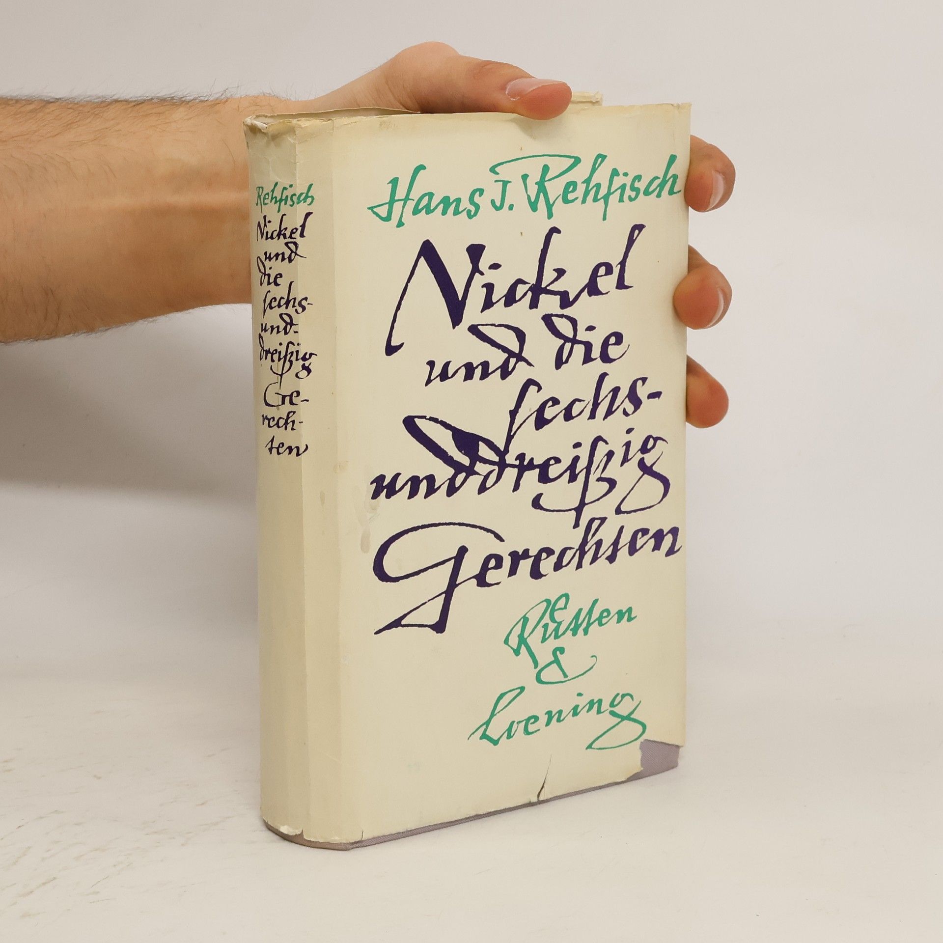 Hans José Rehfisch Nickel und die sechsunddreißig Gerechten