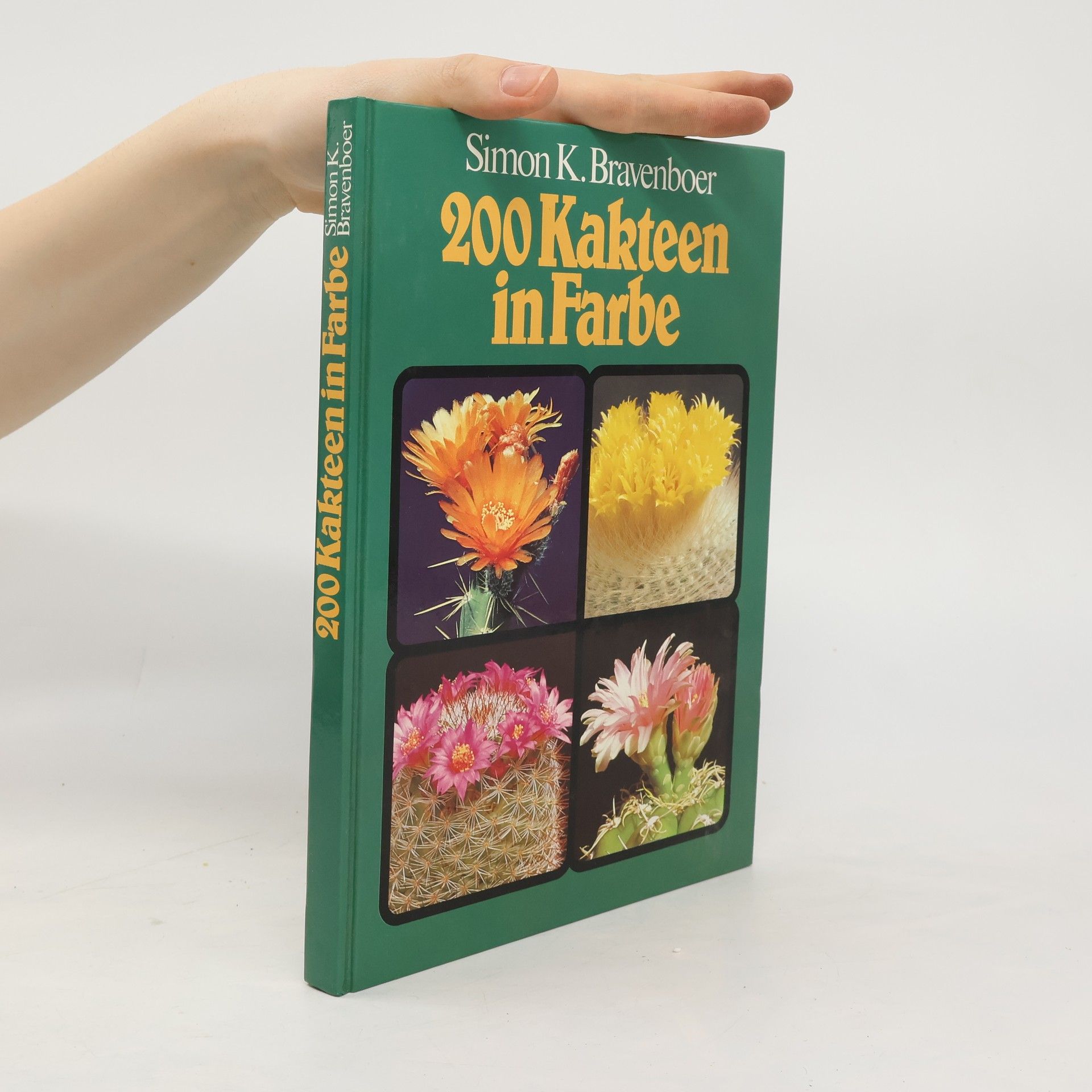 Simon K. Bravenboer 200 Kakteen in Farbe