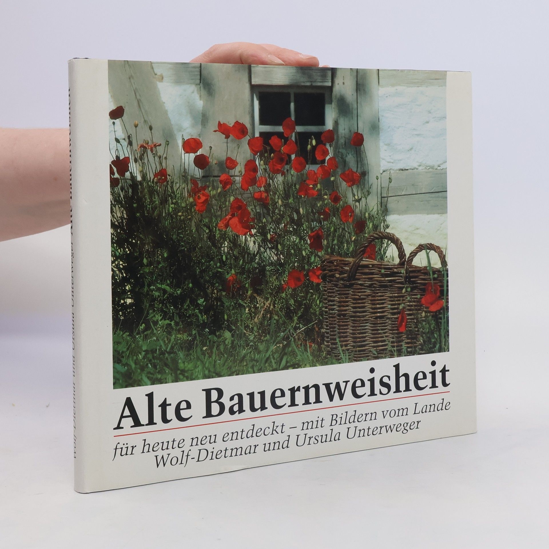 Auteurscollectief Alte Bauernweisheit für heute neu entdeckt