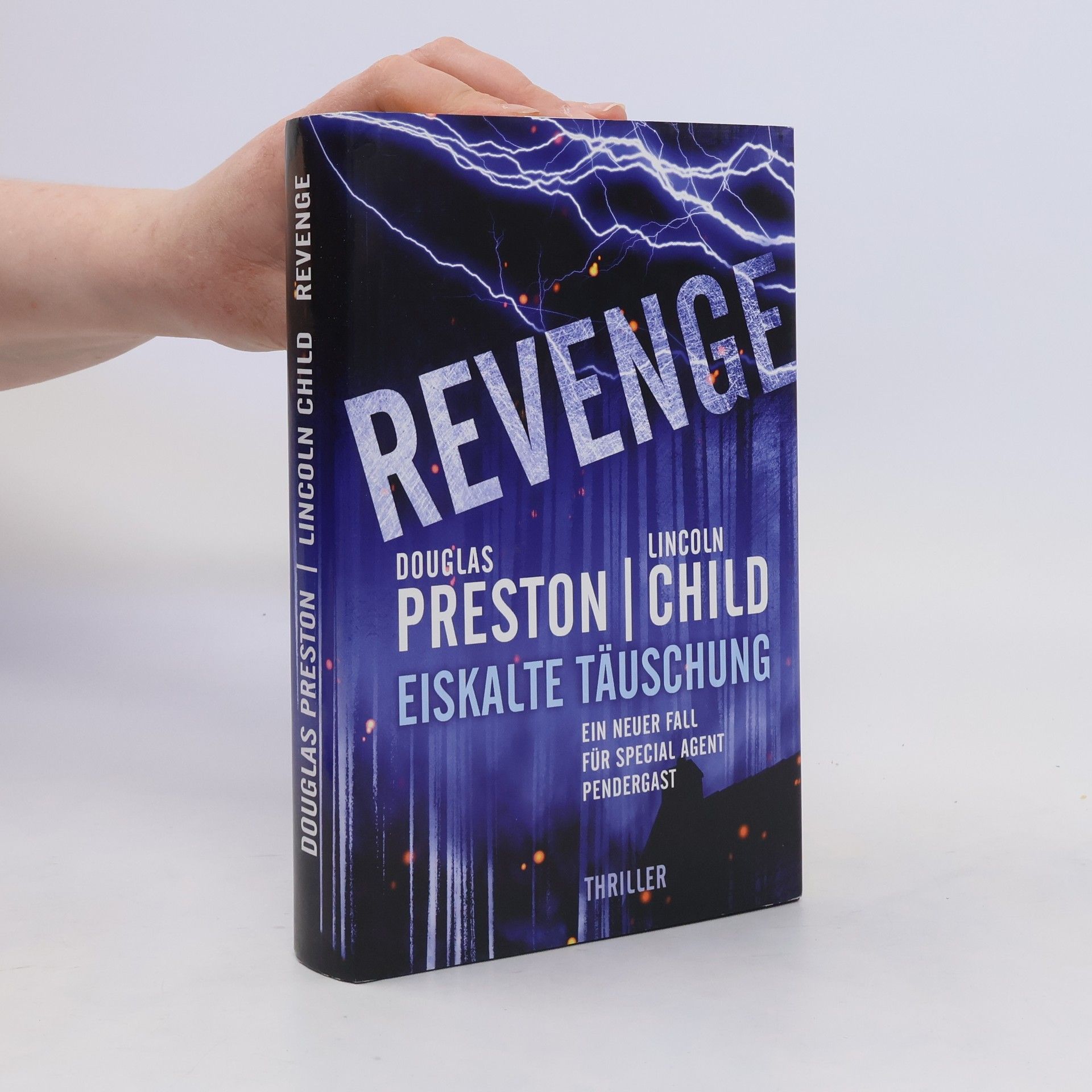 Douglas Preston Revenge. Eiskalte Täuschung