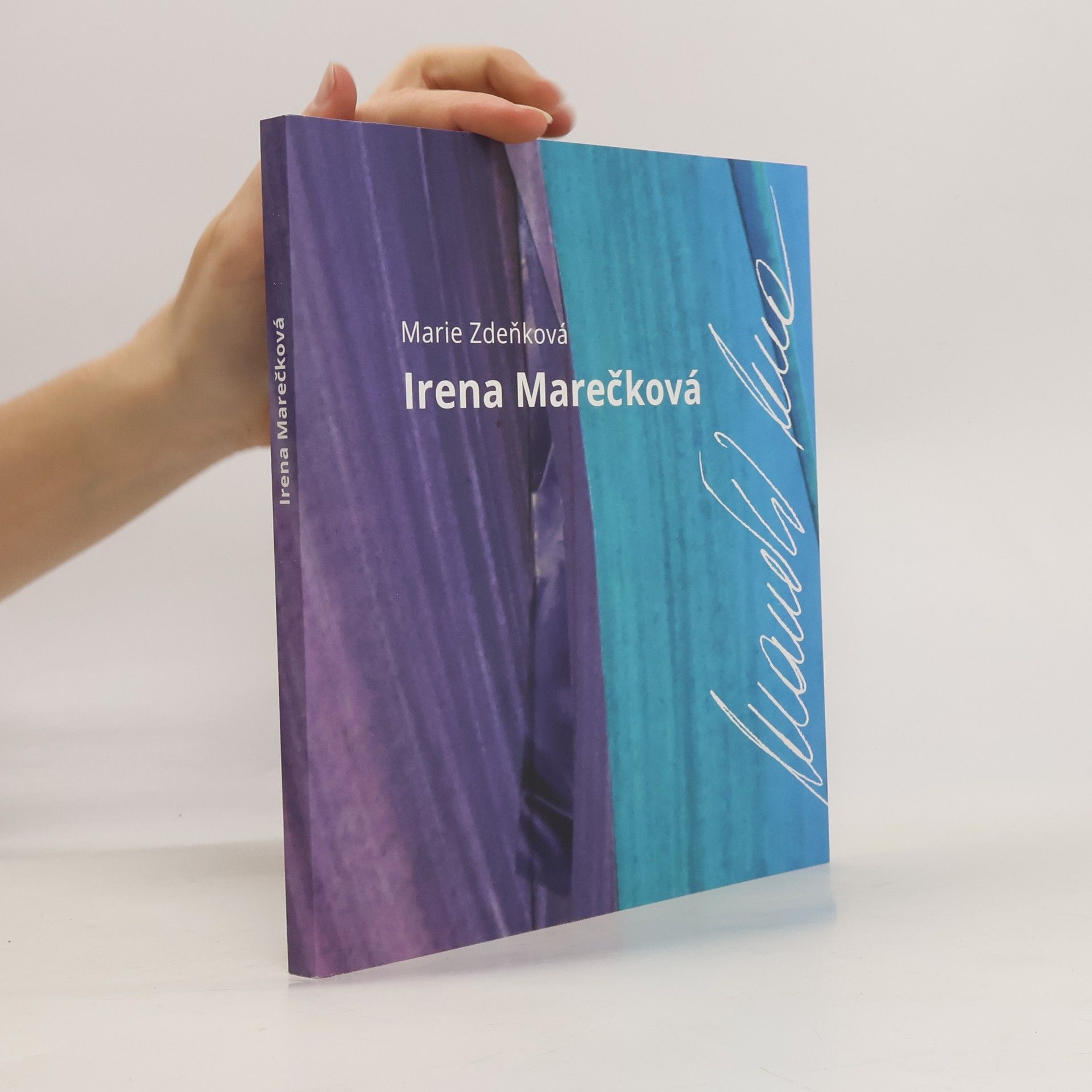 Marie Zdeňková Irena Marečková