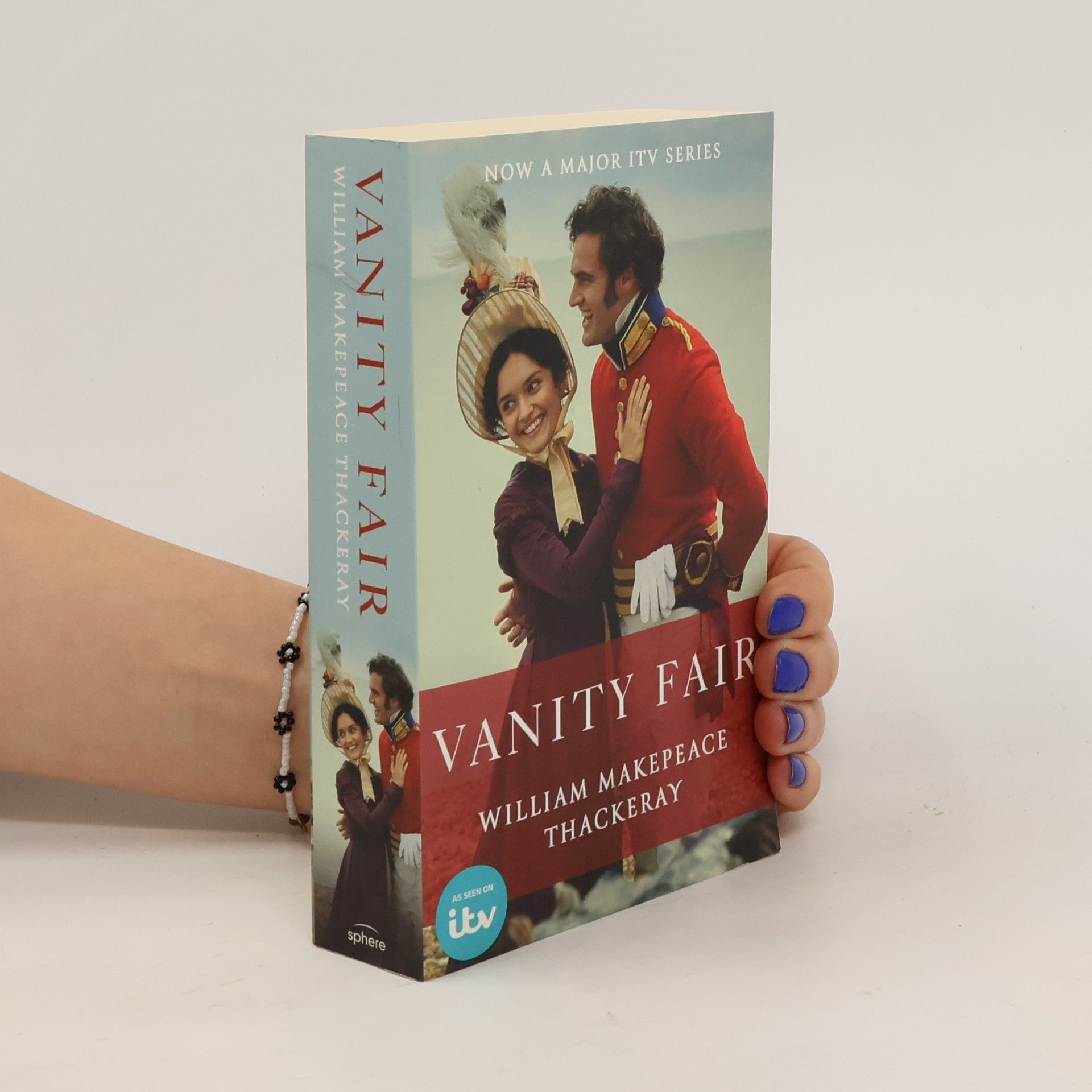 William Makepeace Thackeray Vanity fair : a novel without a hero