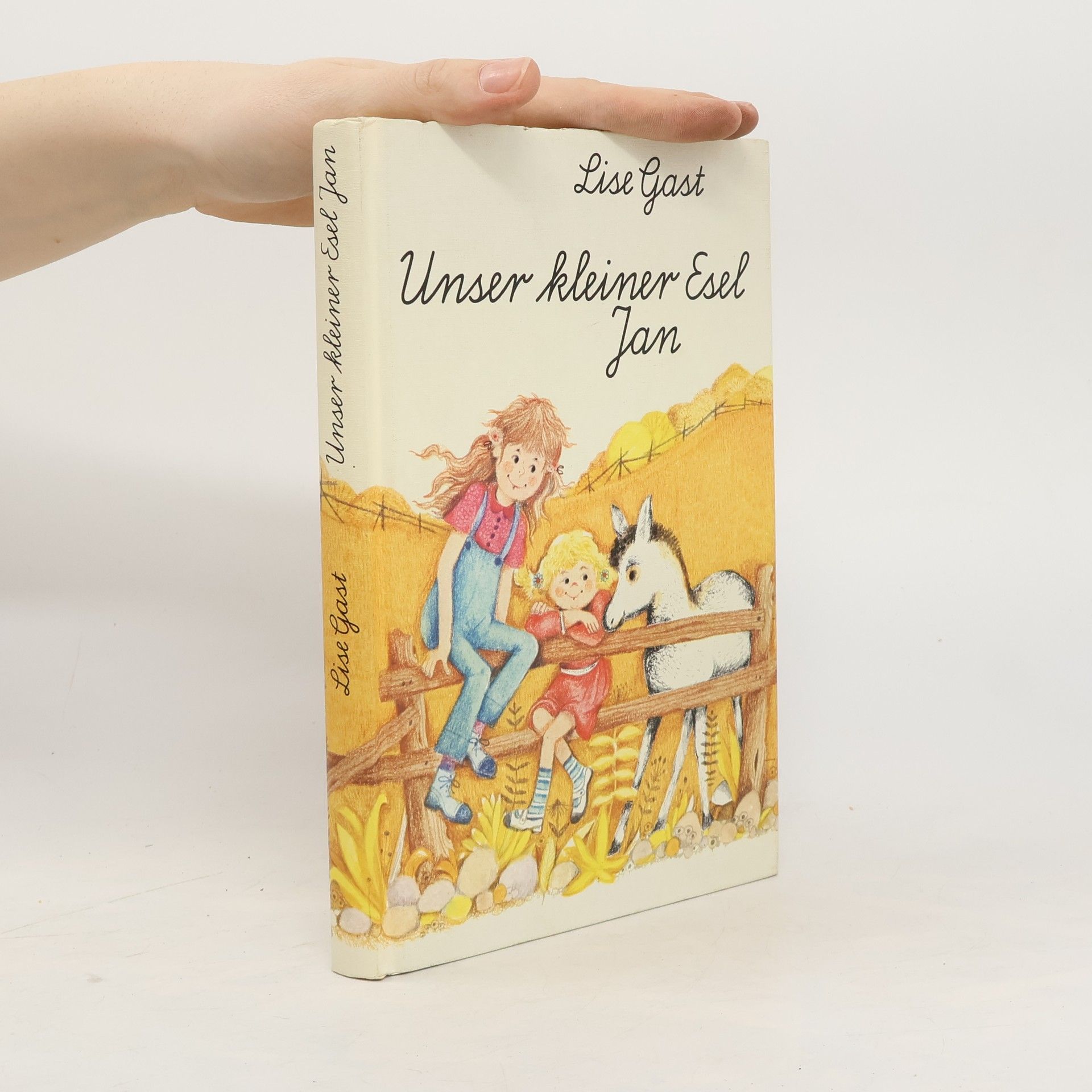 Lise Gast Unser kleiner Esel Jan