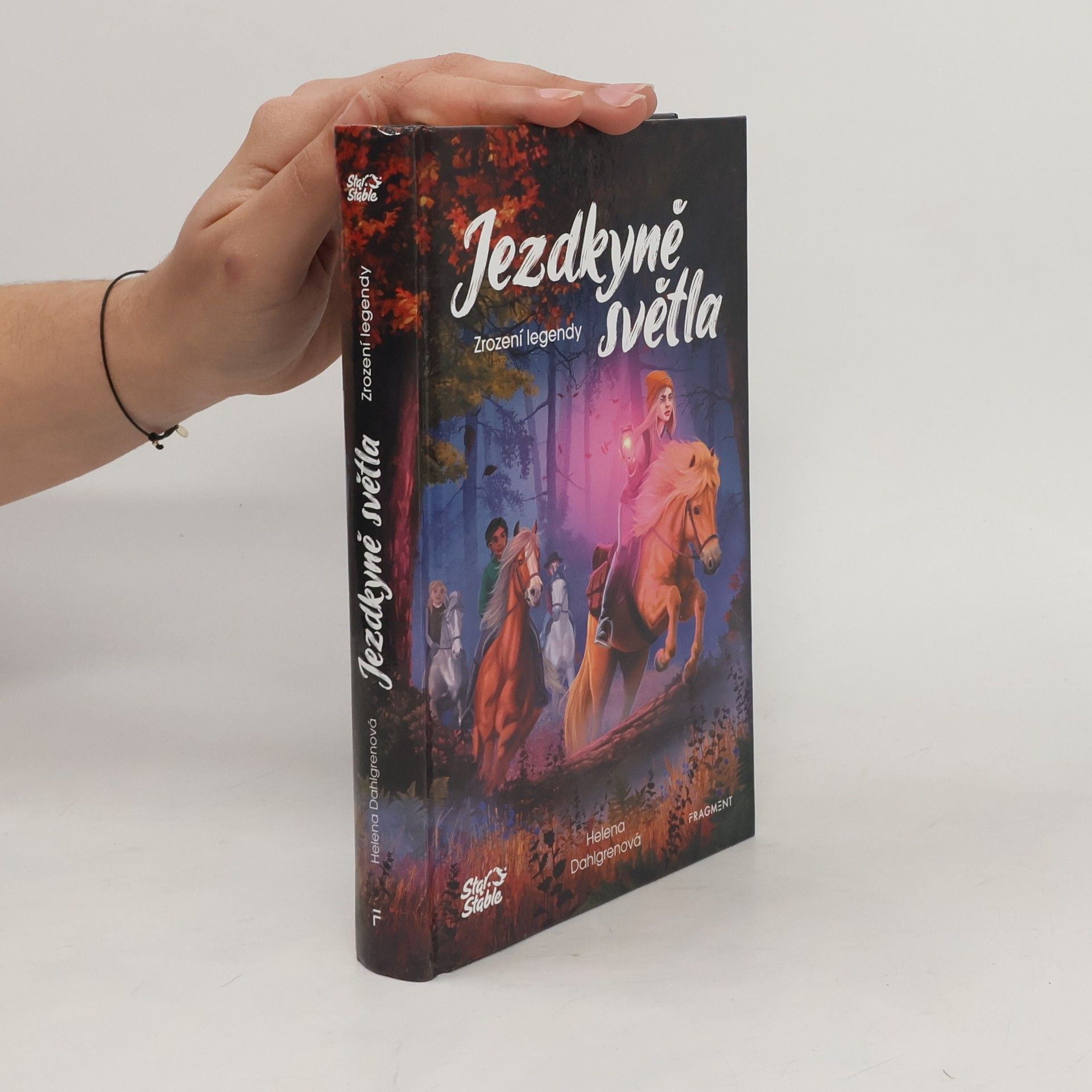 Helena Dahlgren Jezdkyně světla. Zrození legendy