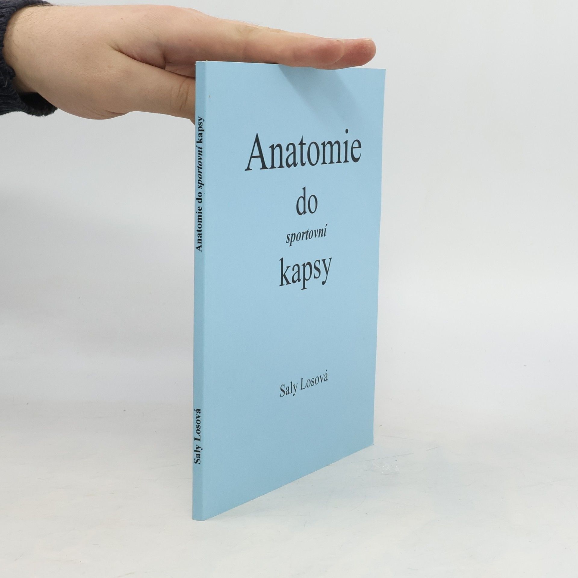 Saly Losová Anatomie do sportovní kapsy