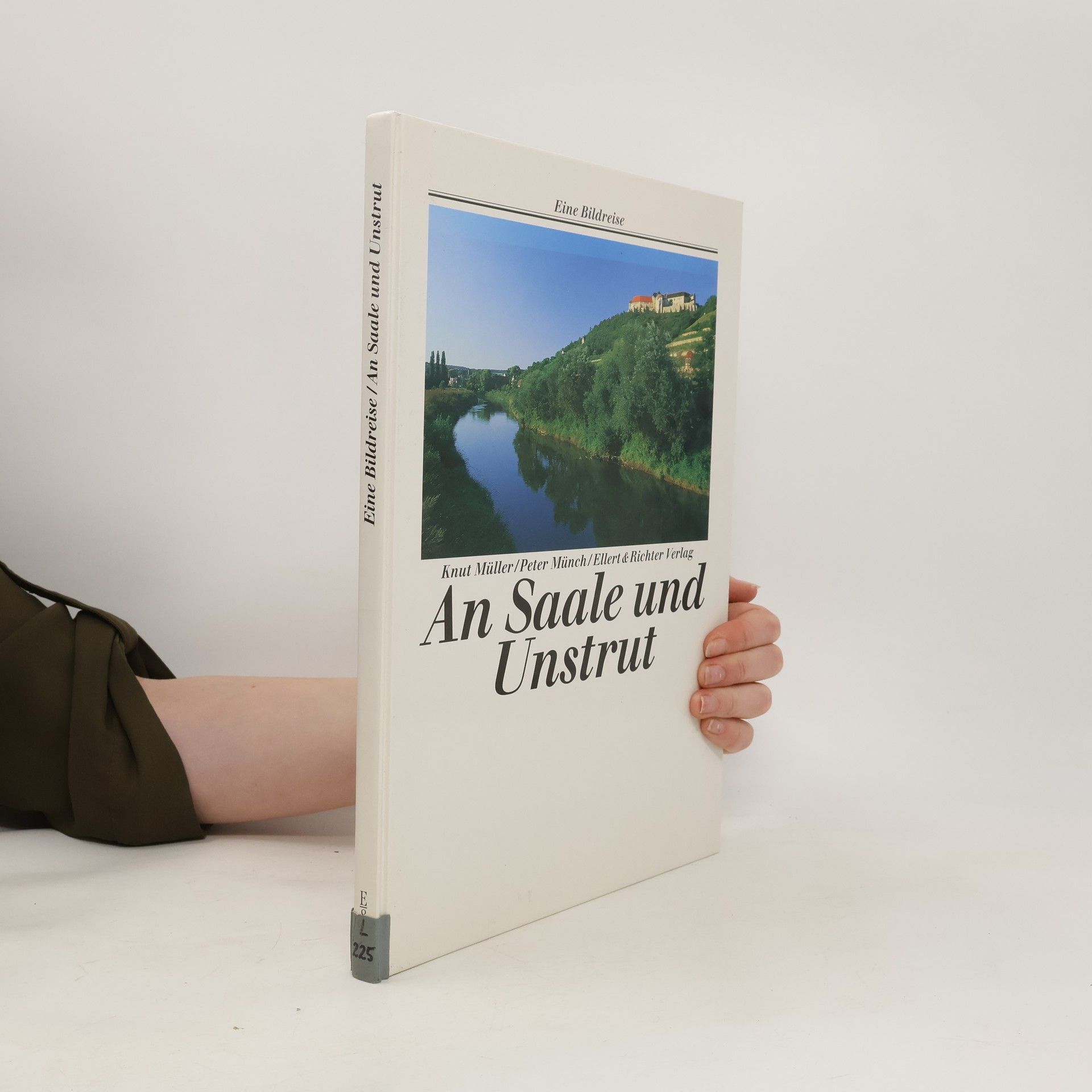 Knut Müller An Saale und Unstrut
