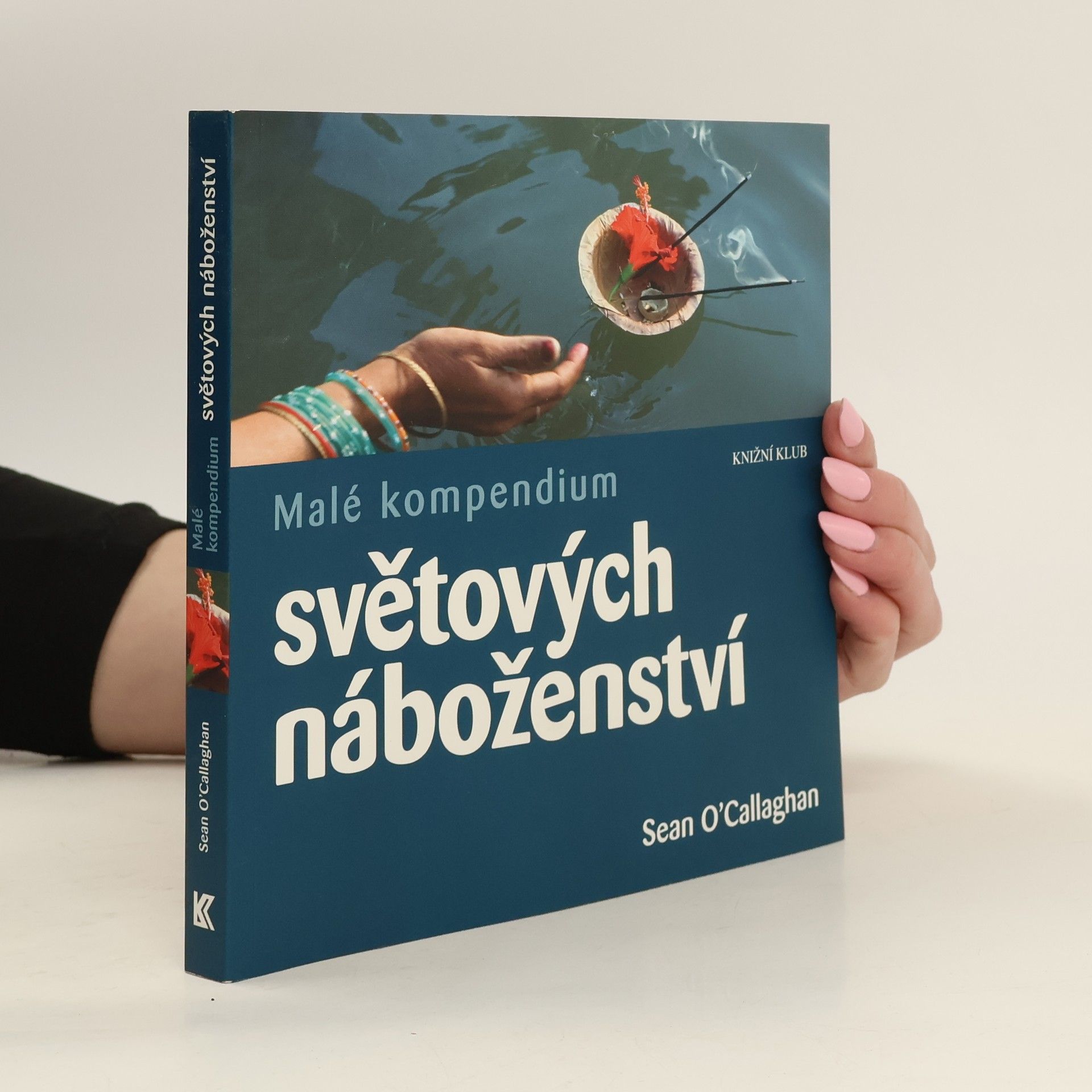 Sean OCallaghan Malé kompendium světových náboženství
