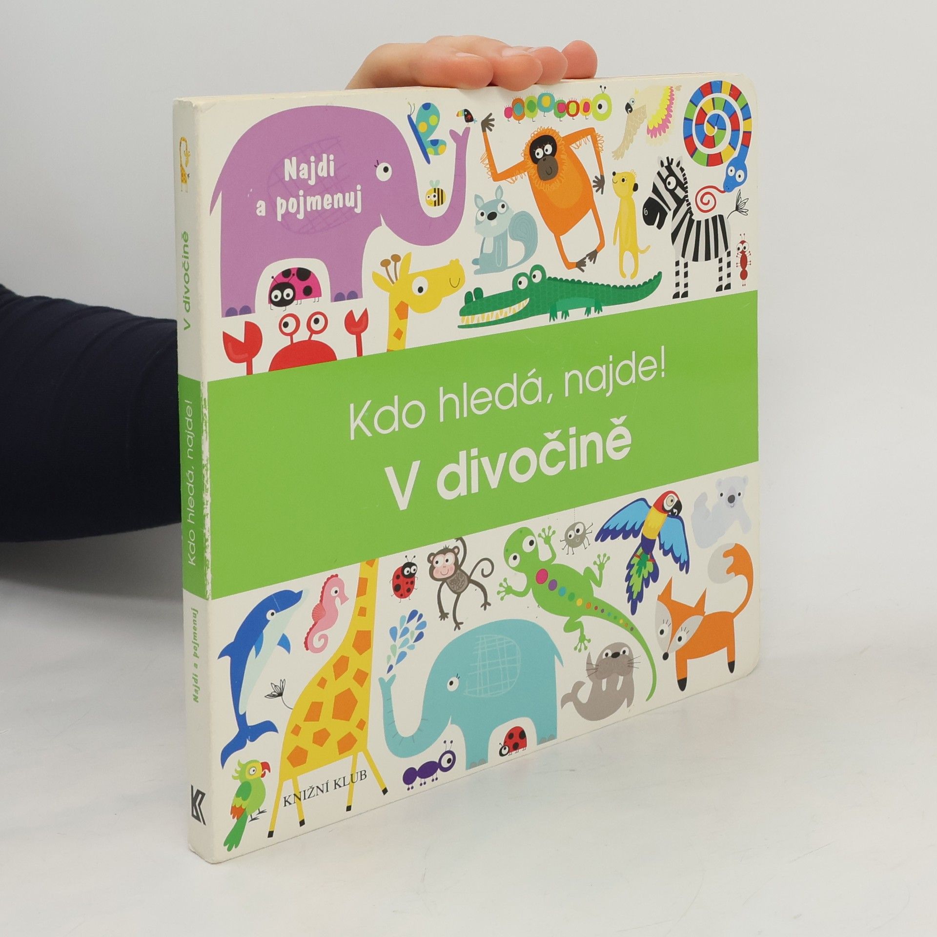 Maxine Davenport Kdo hledá, najde! : V divočině