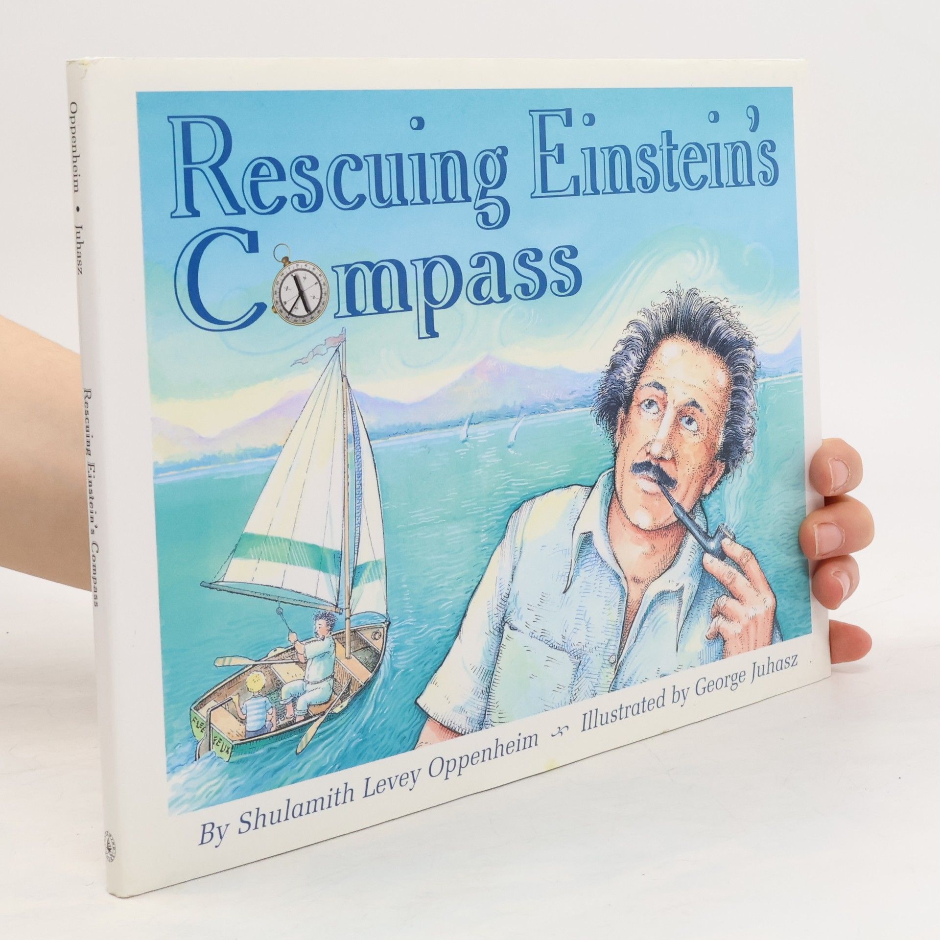 Shulamith Levey Oppenheim Rescuing Einstein's Compass