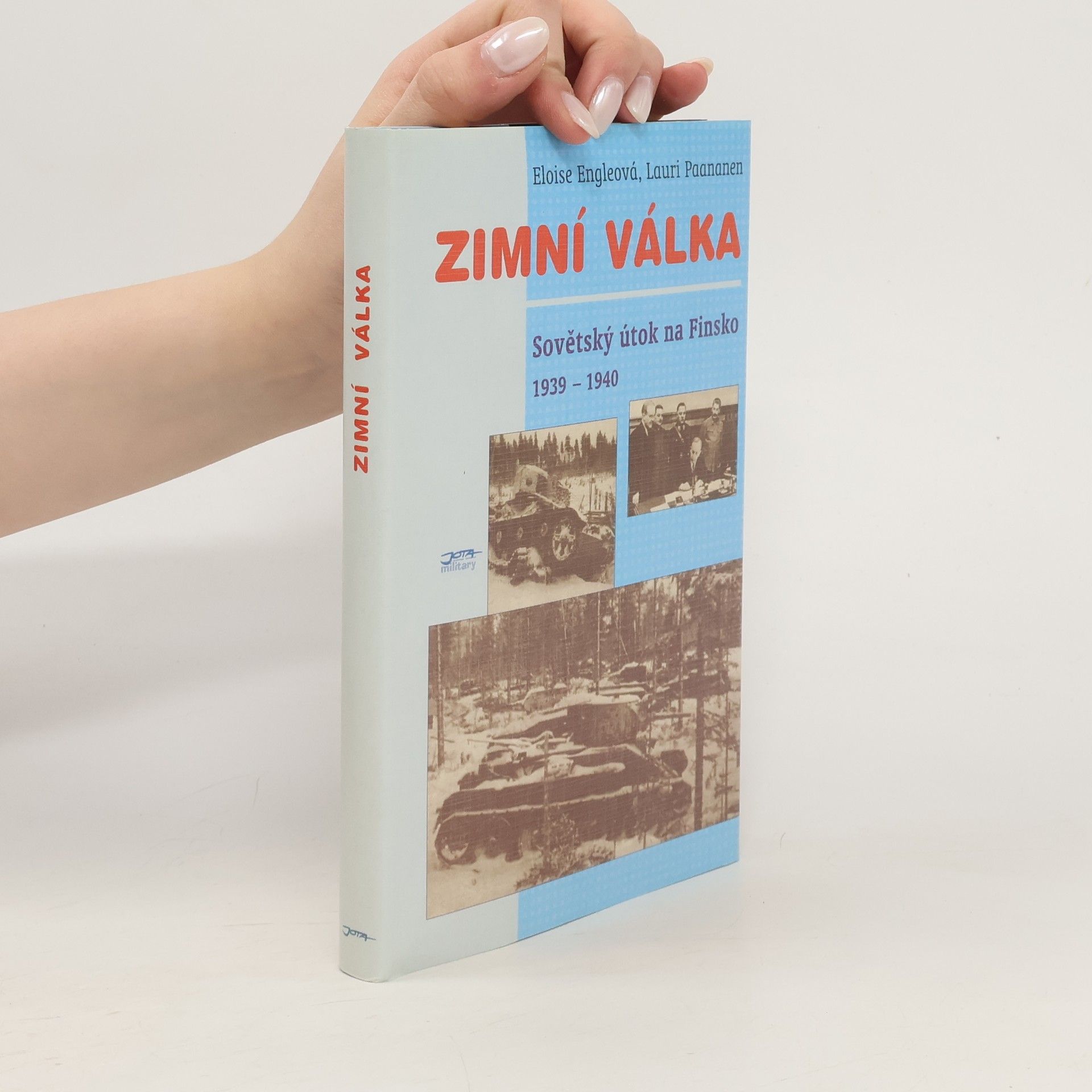 Eloise Paananen Zimní válka: Sovětský útok na Finsko 1939-1940
