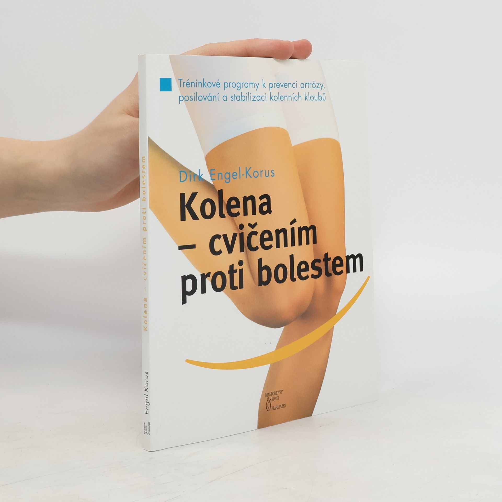 Dirk Engel Kolena - cvičením proti bolestem