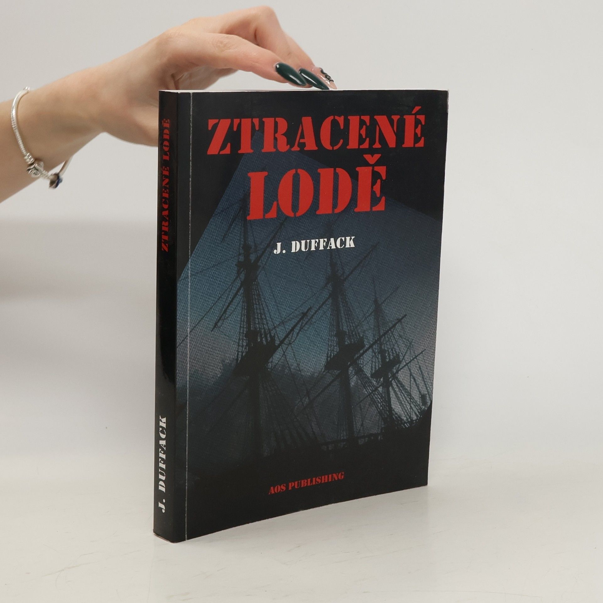 J. Duffack Ztracené lodě
