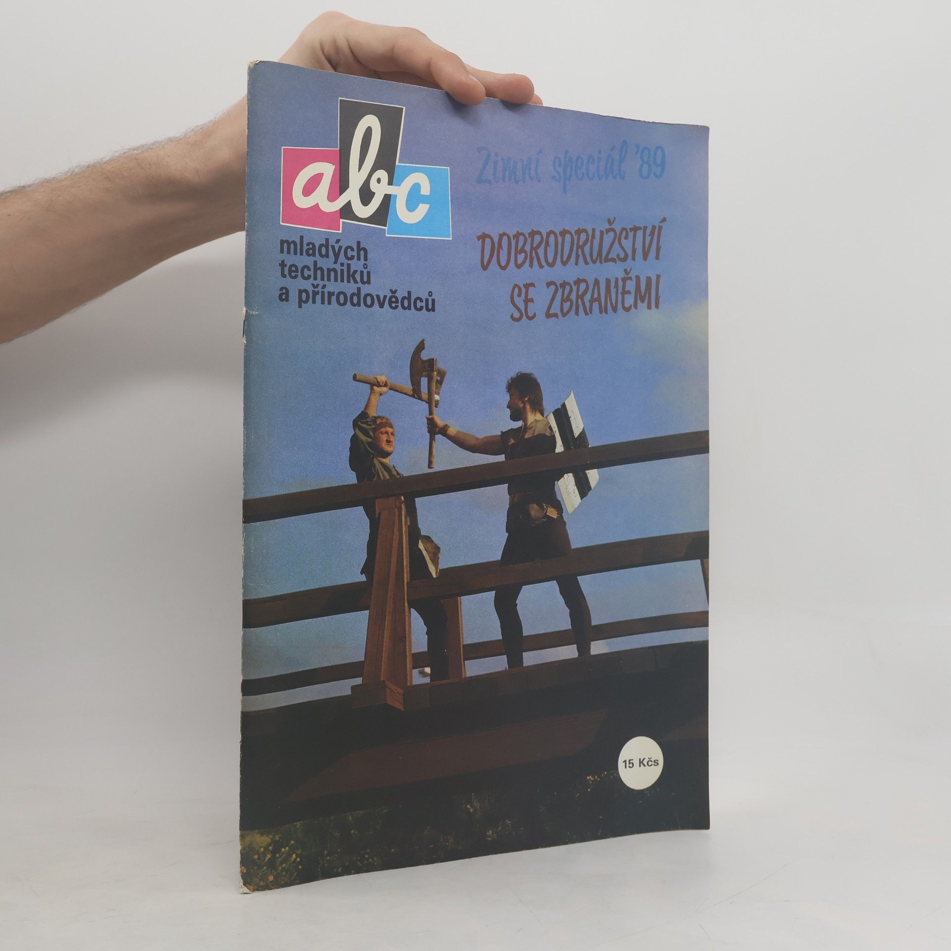 Autorenkollektiv Abc zimní speciál 89 : dobrodružství se zbraněmi