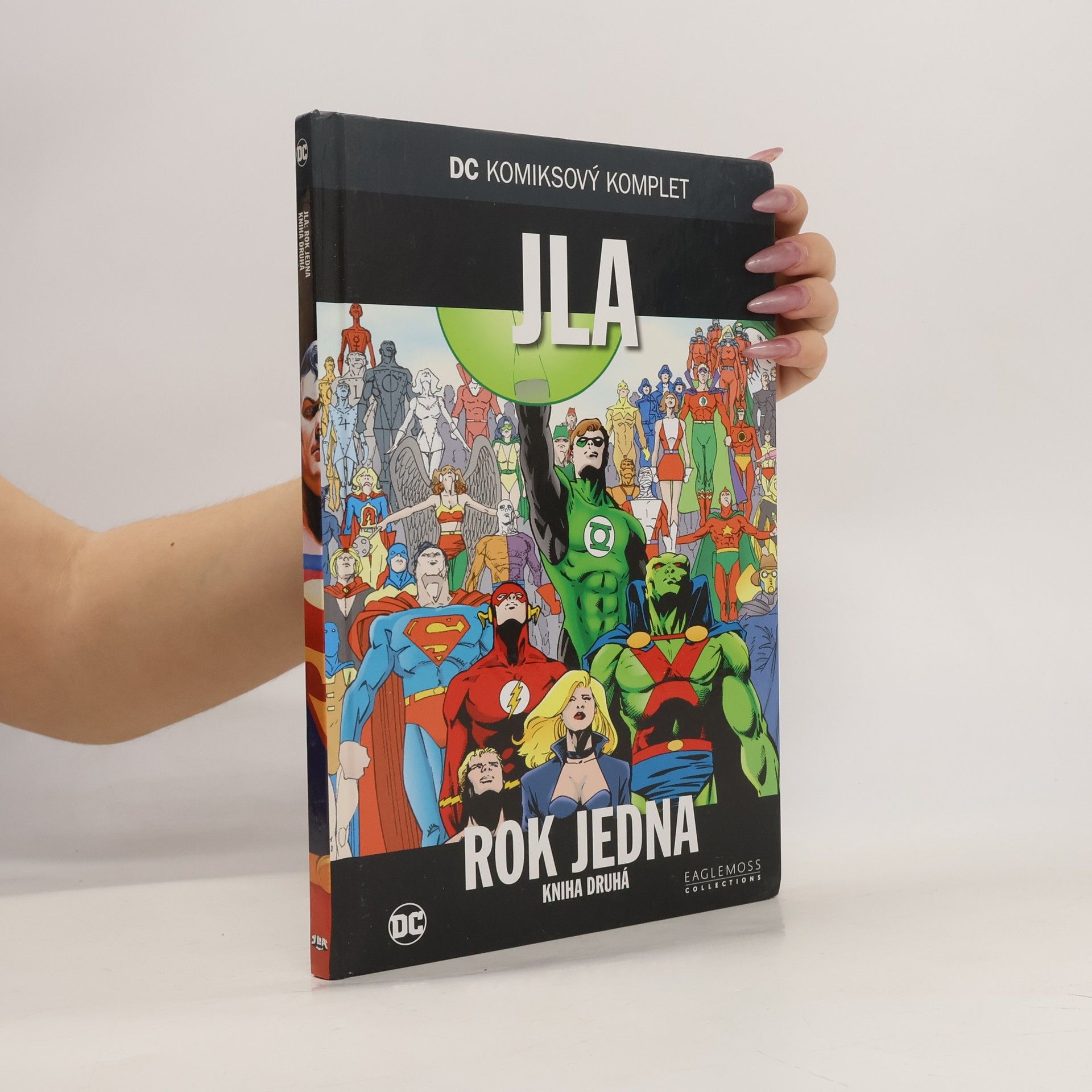kolektiv JLA. Rok jedna. Kniha druhá