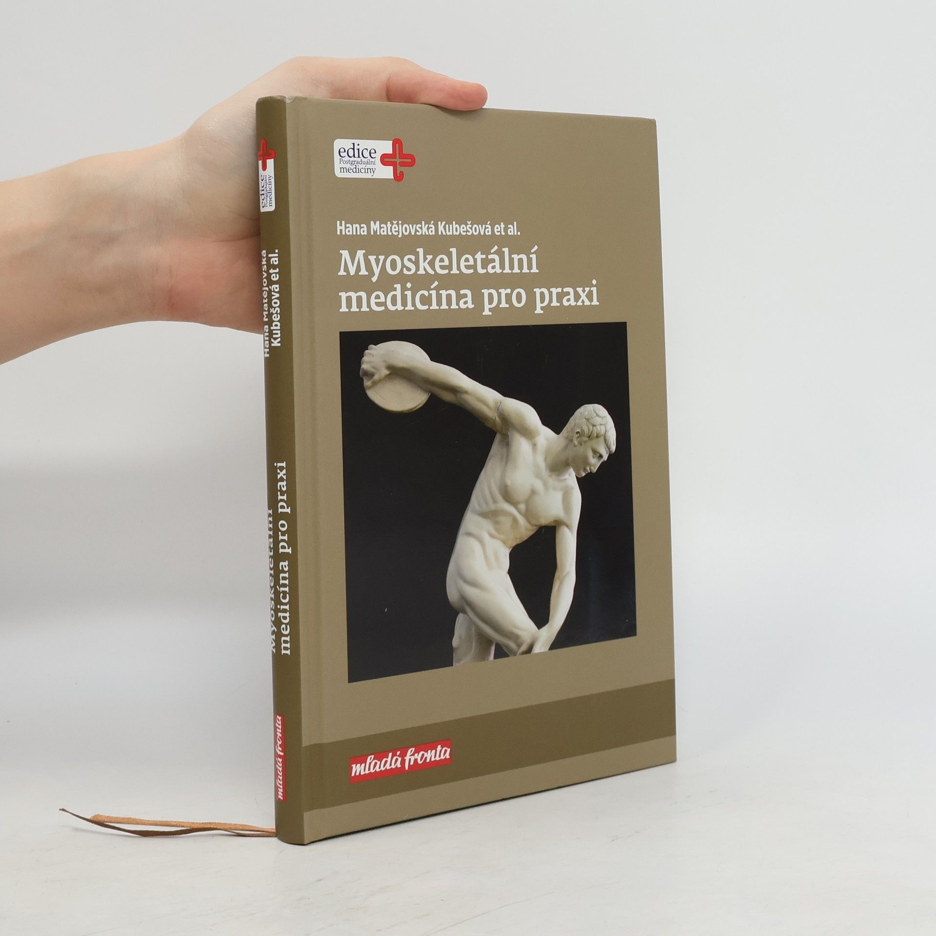 Hana Matějovská Kubešová Myoskeletální medicína pro praxi