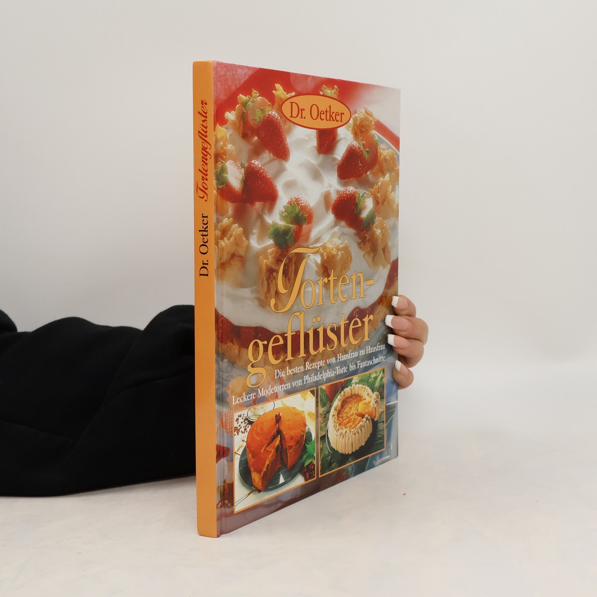 Autorenkollektiv Dr. Oetker. Tortengeflüster
